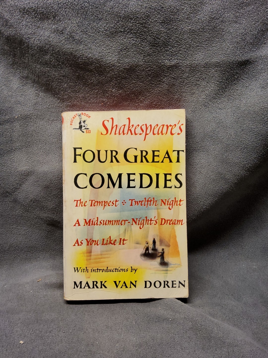 Shakespeare’s Four Great Comedies 1948 1st Edition MarkVan Doreen (Pocket Book)