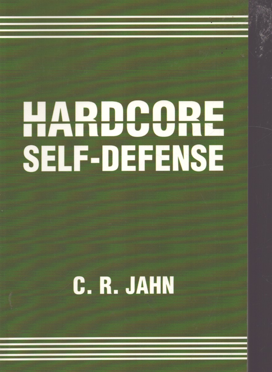 HARDCORE SELF-DEFENSE