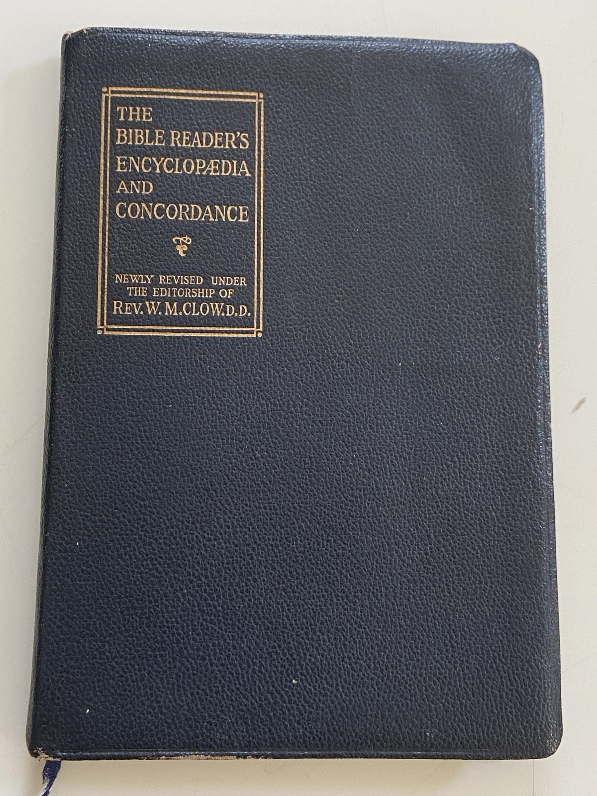 The Bible Readers Encyclopaedia And Concordance, Rev W M Clow, Revised ed 1962