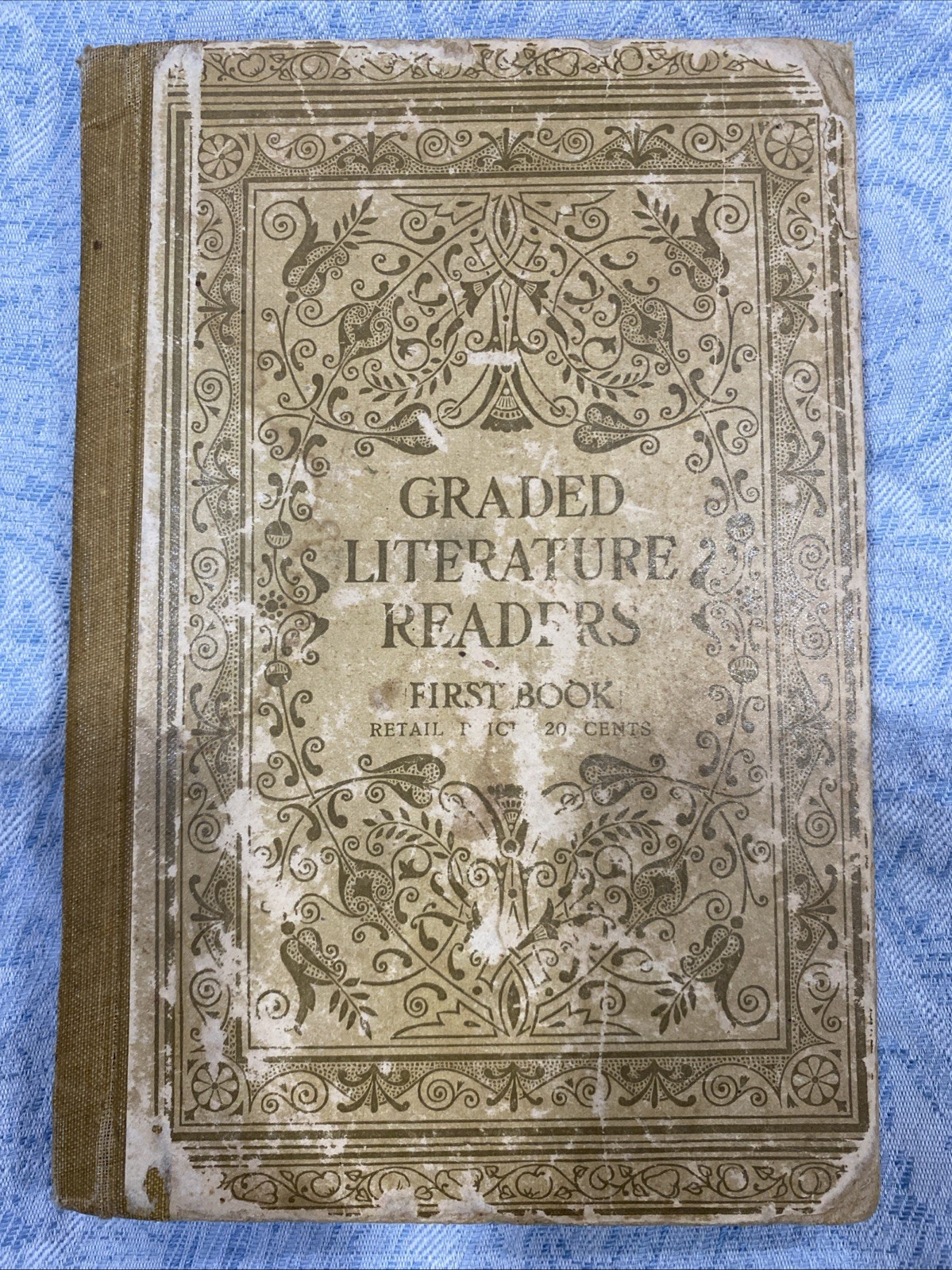 ANTIQUE 1899 EDITION GRADED LITERATURE READERS FIRST BOOK – MERRILL PUBLISHING.
