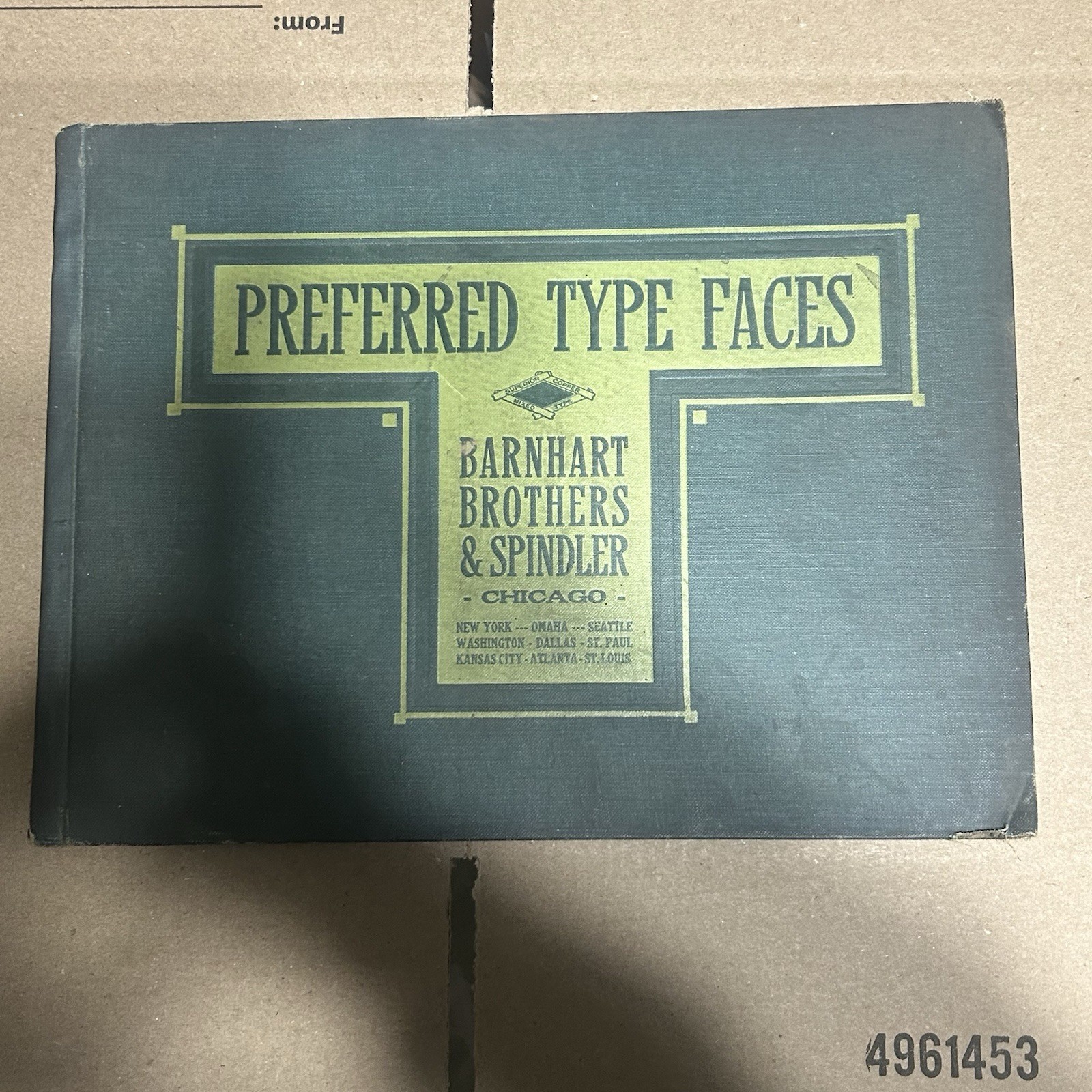 Preferred Type Faces Book Number 10 /Barnhart Brothers & Spindler c1919
