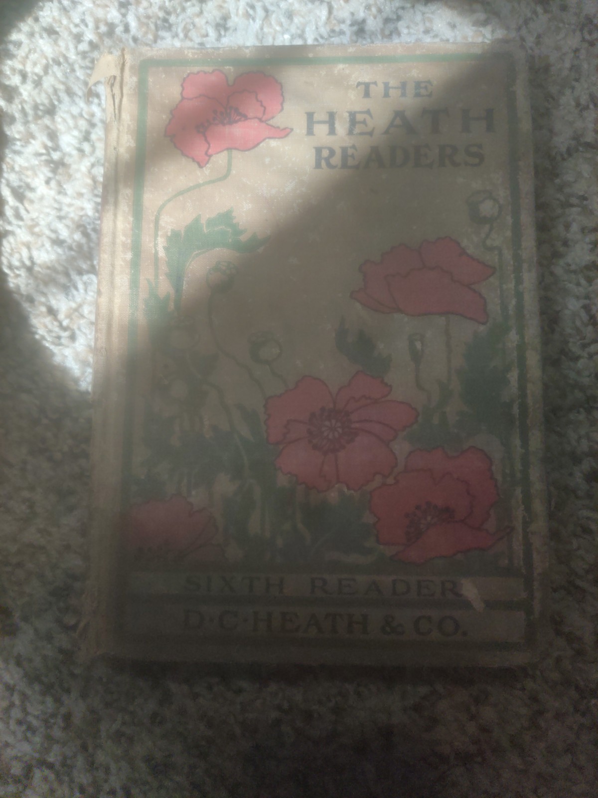Heath Readers: Sixth Reader by D. C. Heath and Company Hardcover 1904