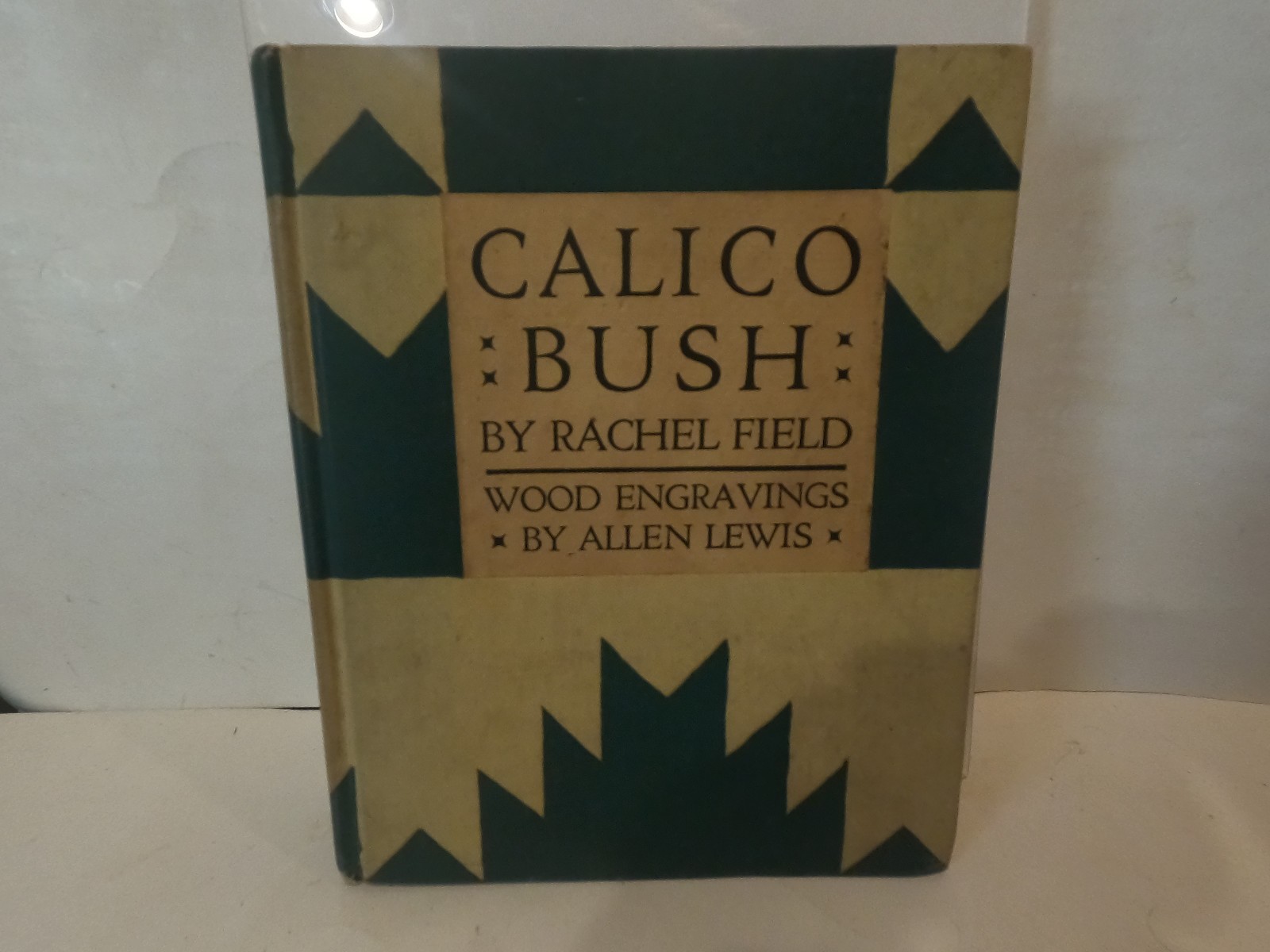 Rachel Field CALICO BUSH Wood Engravings By Allen Lewis 1st Ed. 1931 G+