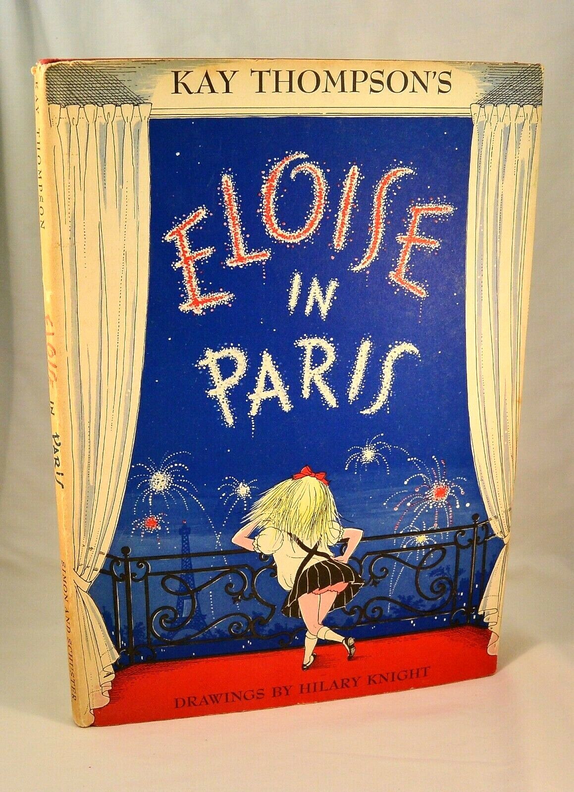 KAY THOMPSON’S ELOISE IN PARIS 1957 Illustrated by Hillary Knight