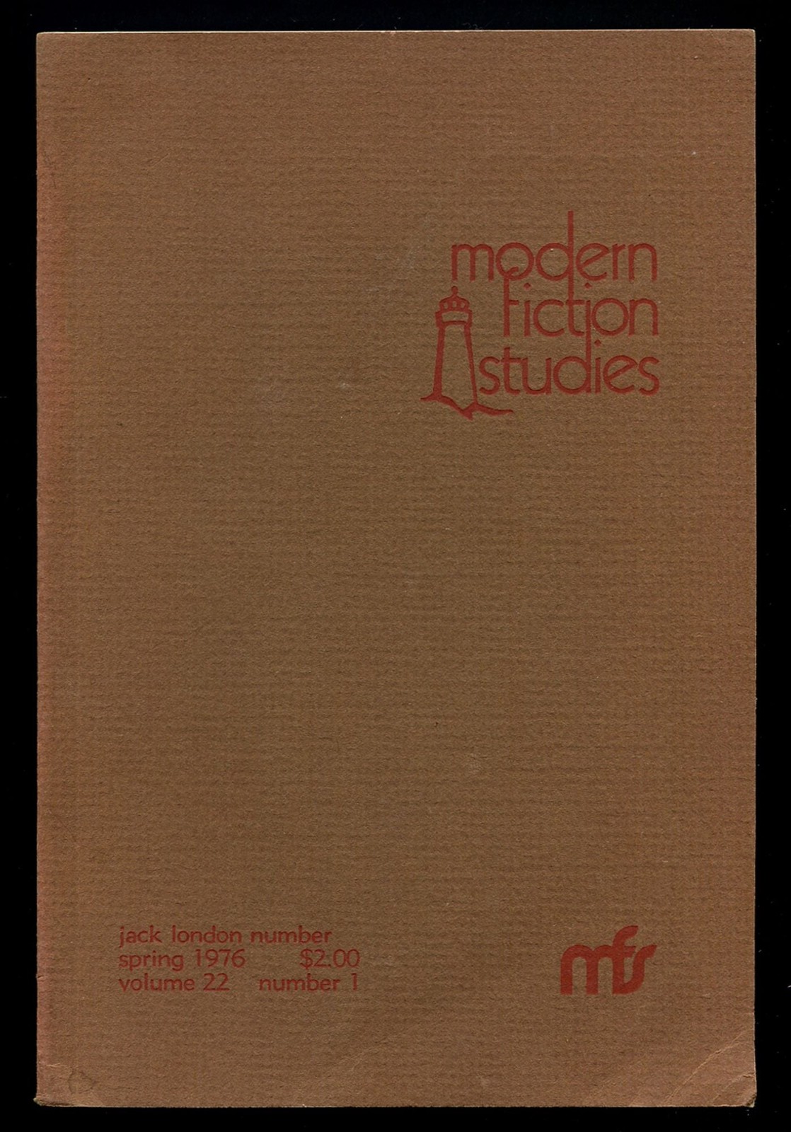 William T STAFFORD / Modern Fiction Studies – Volume 22 Number 1 Spring 1st ed