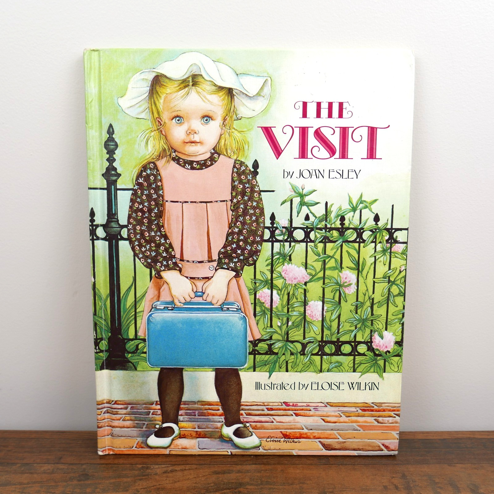 THE VISIT by Joan Esley Illustrated by Eloise Wilkin 1980 First Printing – CLEAN