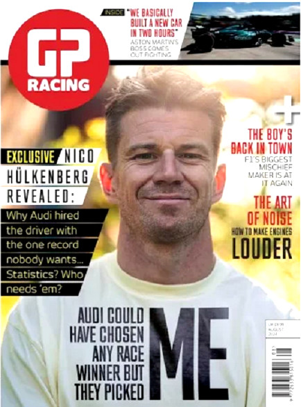 GP RACING MAGAZINE | AUG 2024 |NICO HULKENBERG REVEALED