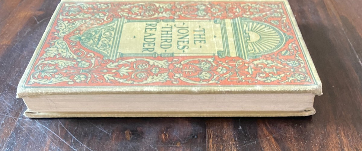 The Jones Third Reader L H Jones A M 1903 Ginn & Co Childrens book HC