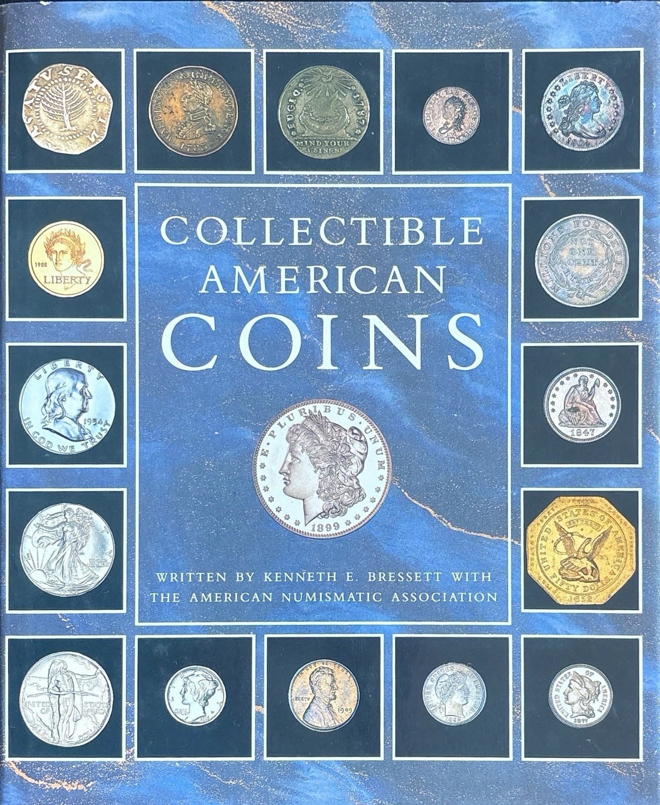 Collectible American Coins Kenneth E. Bressett Numismatics Book HC DJ 1991