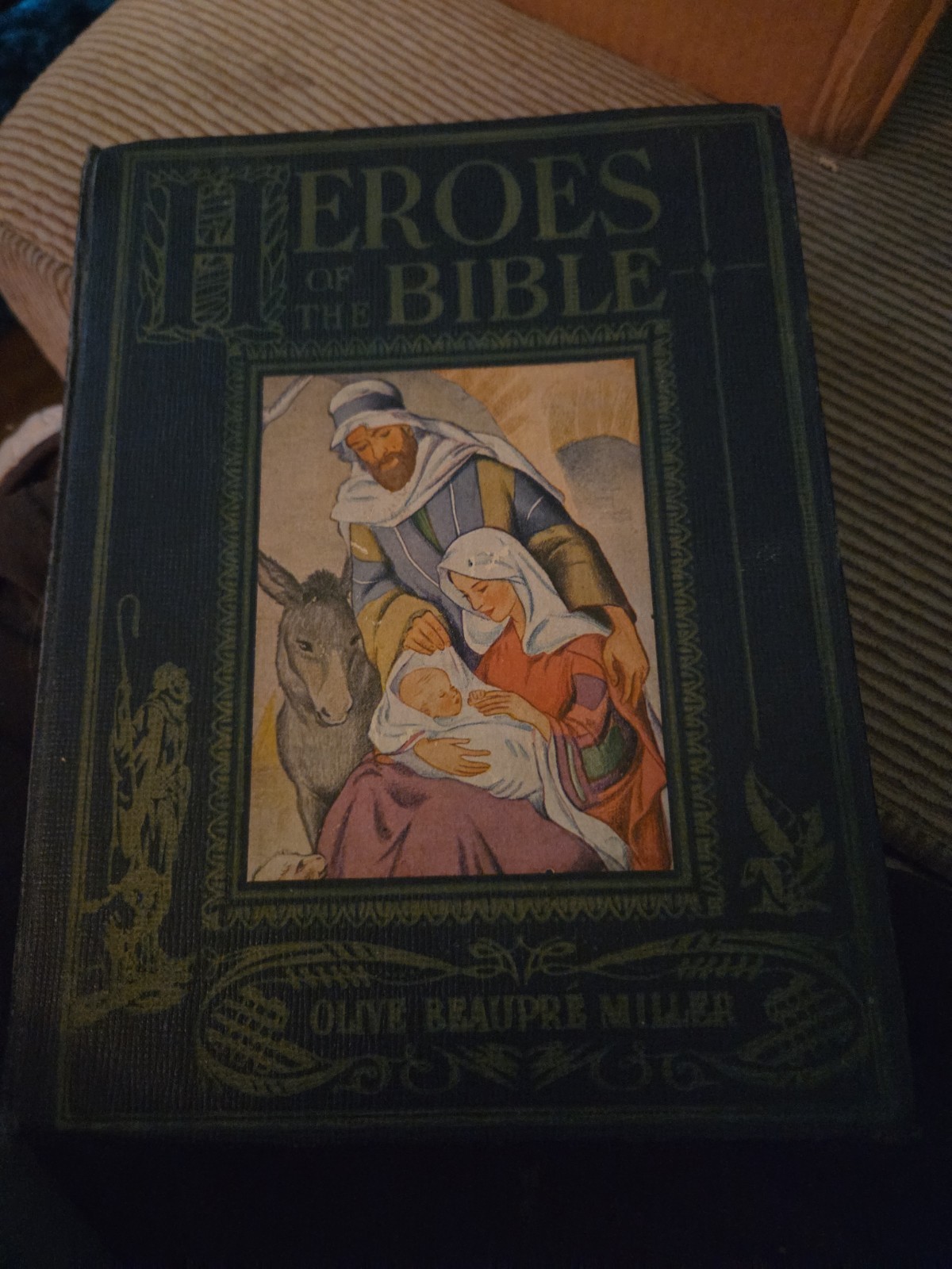 1940 Heroes Of The Bible Illustrated Children’s Book By Olive Beaupre Miller