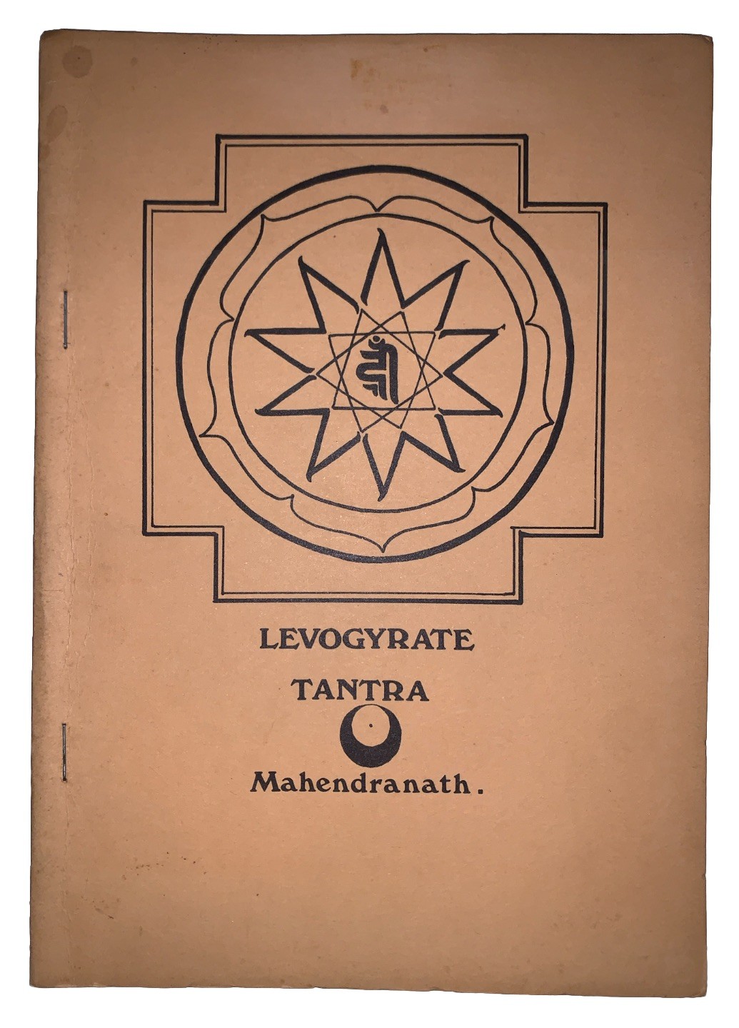 1980, 1st, LEVOGYRATE TANTRA, SHRI DADAJI GURUDEV MAHENDRANATH, MYSTIC TEACHINGS