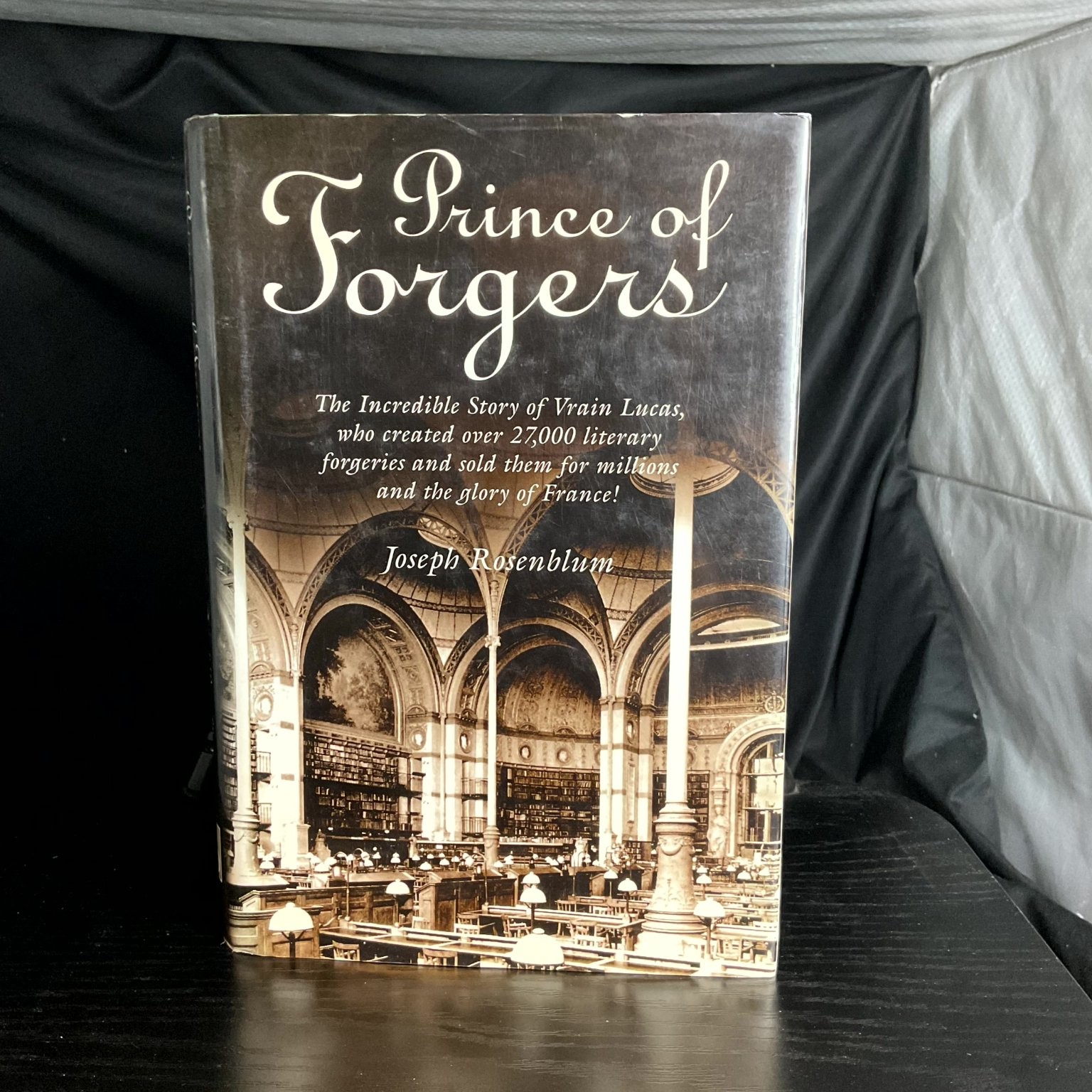 Prince of Forgers Joseph Rosenblum 1998 Illustrated Vrain Lucas Forgery History