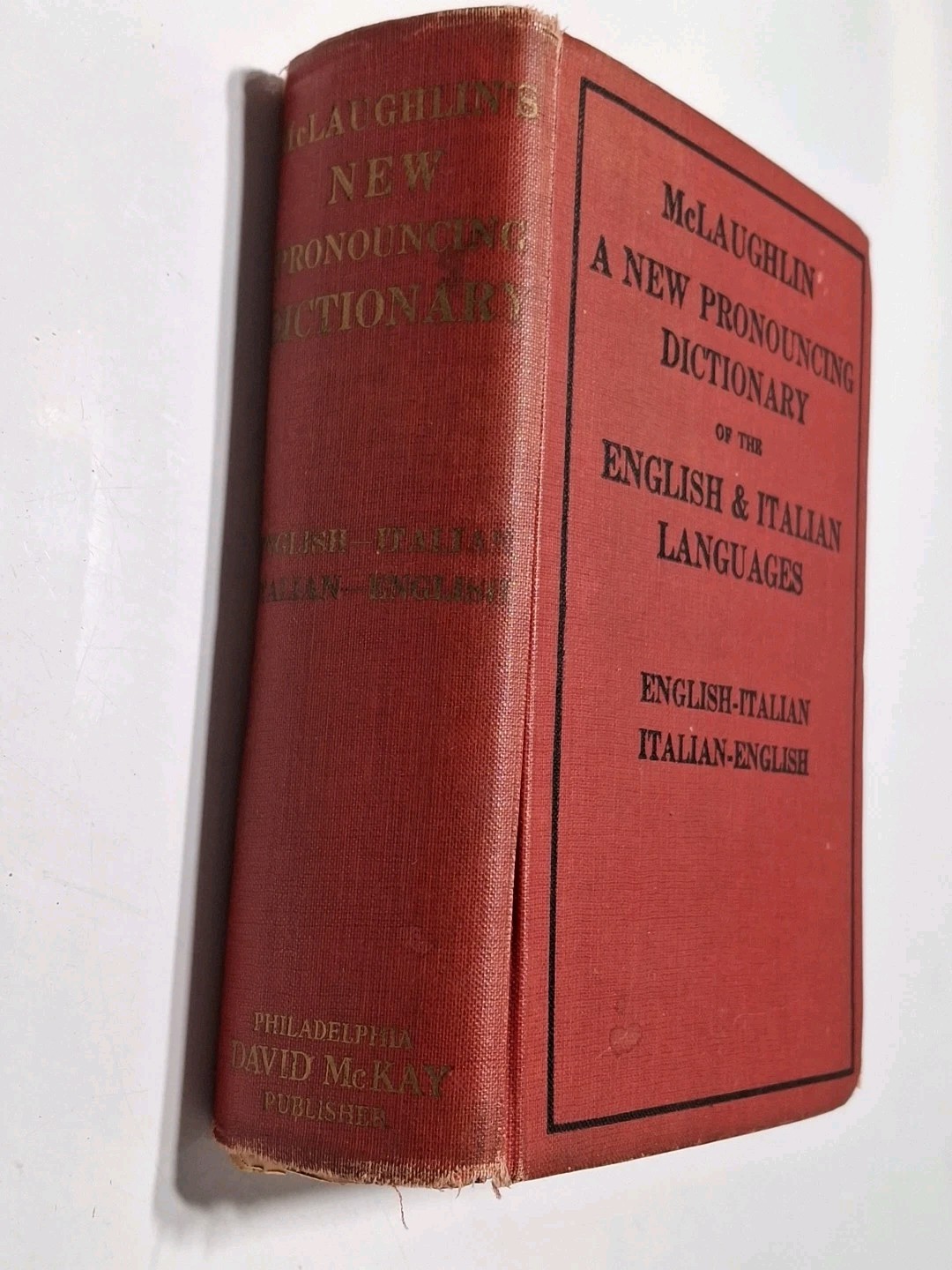 1908 McLAUGHLIN A NEW PRONOUNCING DICTIONARY ITALIAN & ENGLISH LANGUAGES HC Book