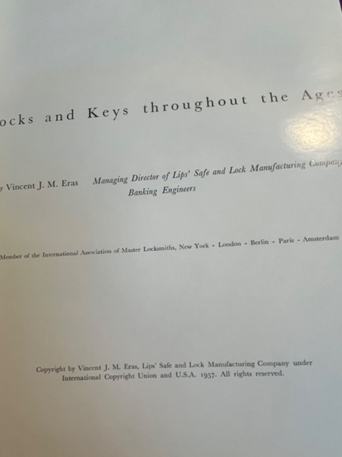 1957 1st First Edition Locks and Keys Throughout The Ages by Vincent J.M. Eras