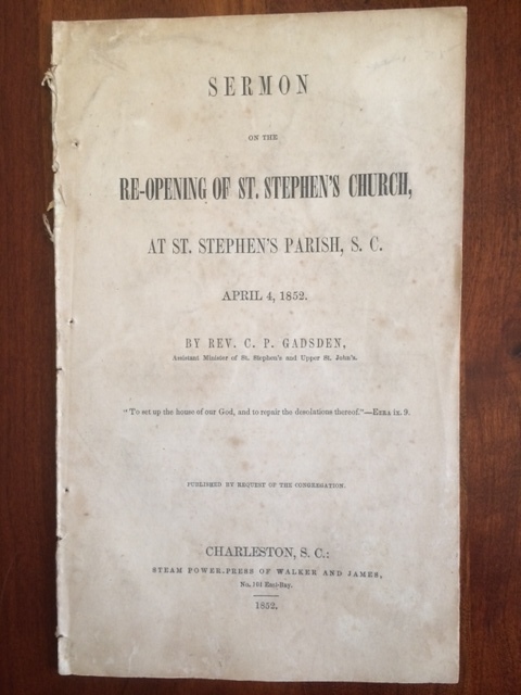 RARE 1852 Charleston, South Carolina, St. Stephen’s Parish Church Sermon Gadsden