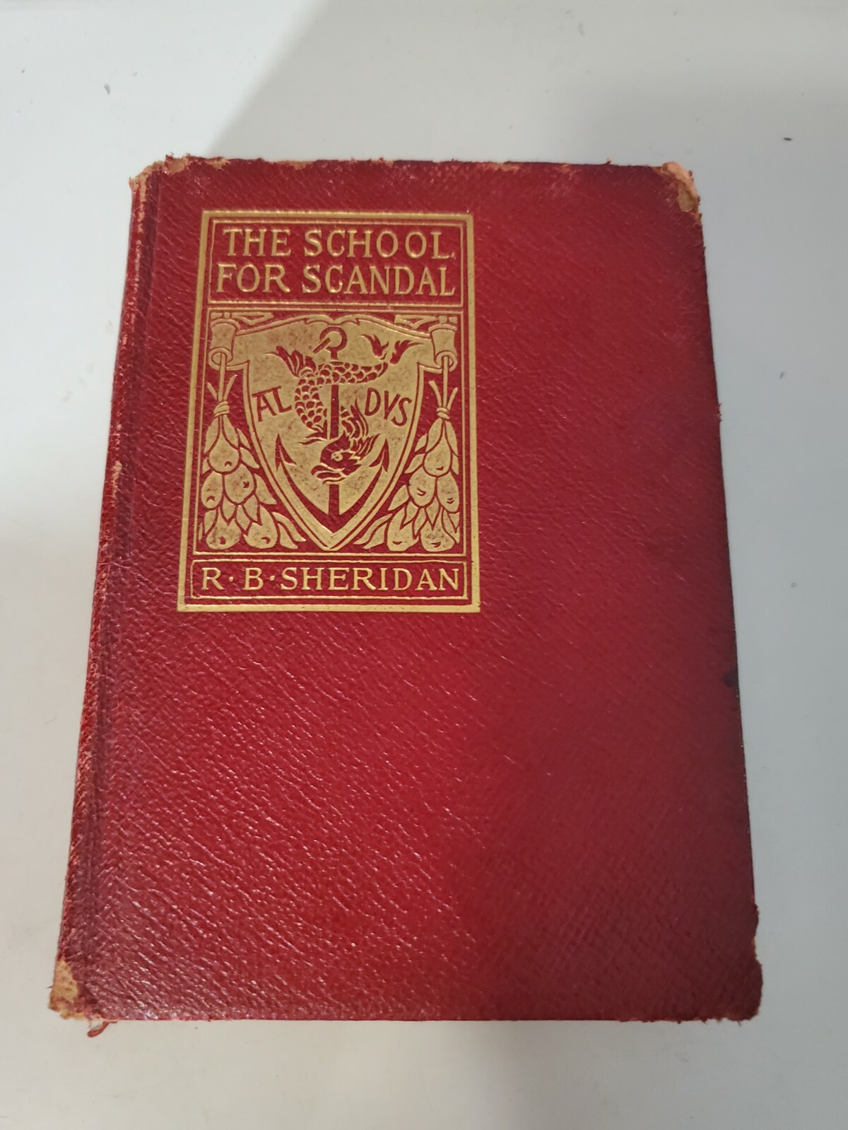 THE RIVALS & THE SCHOOL FOR SCANDAL – Richard Sheridan. HC. 1900 H.M Caldwell Co