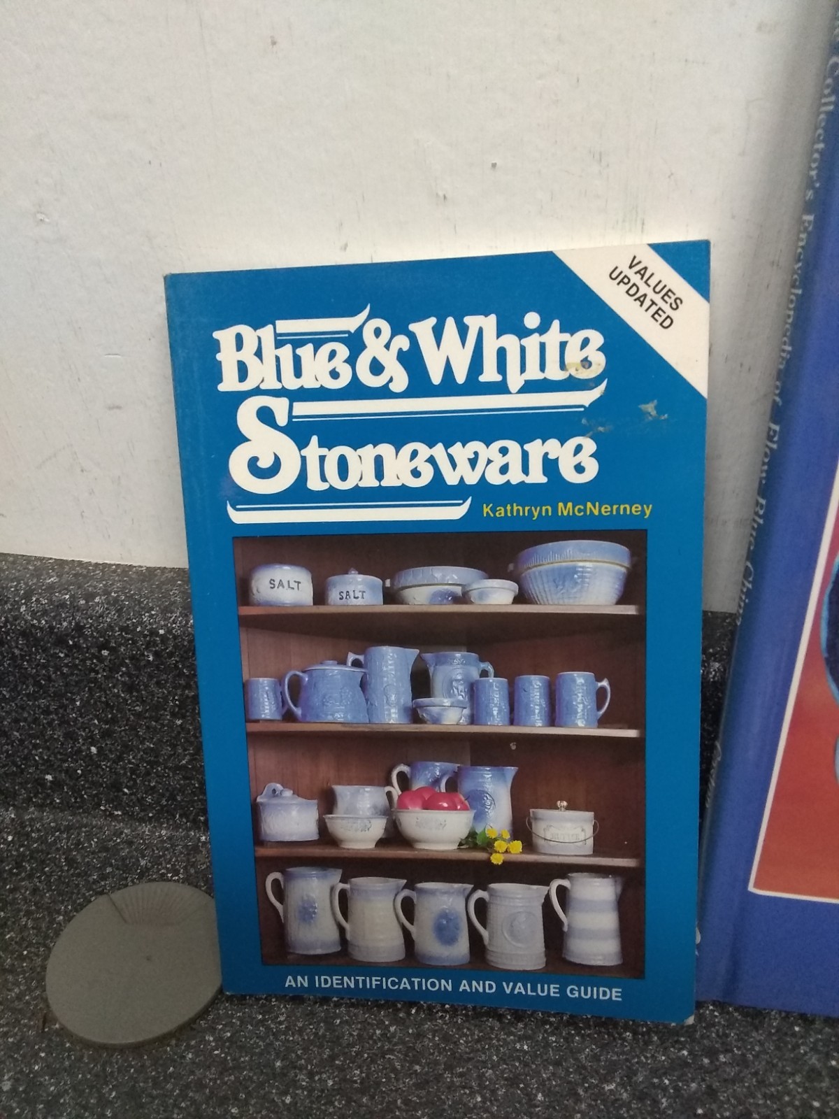 Blue & White Stoneware Value Guide Kathryn McNerney- Blue China Guide