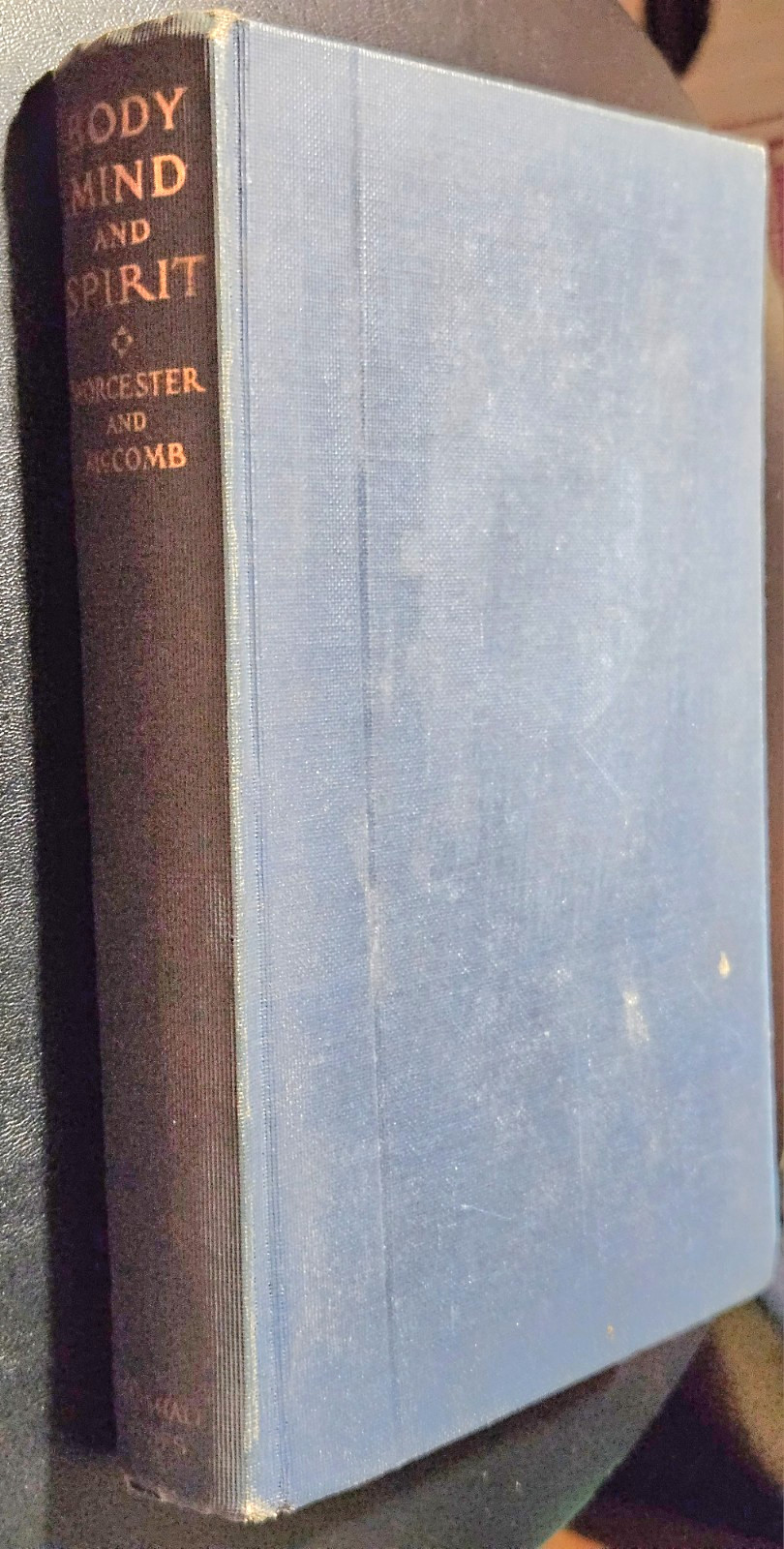 Body Mind & Spirit~ Elwood Worcester, Emmanuel Movement~ Precursor to A.A. 1931