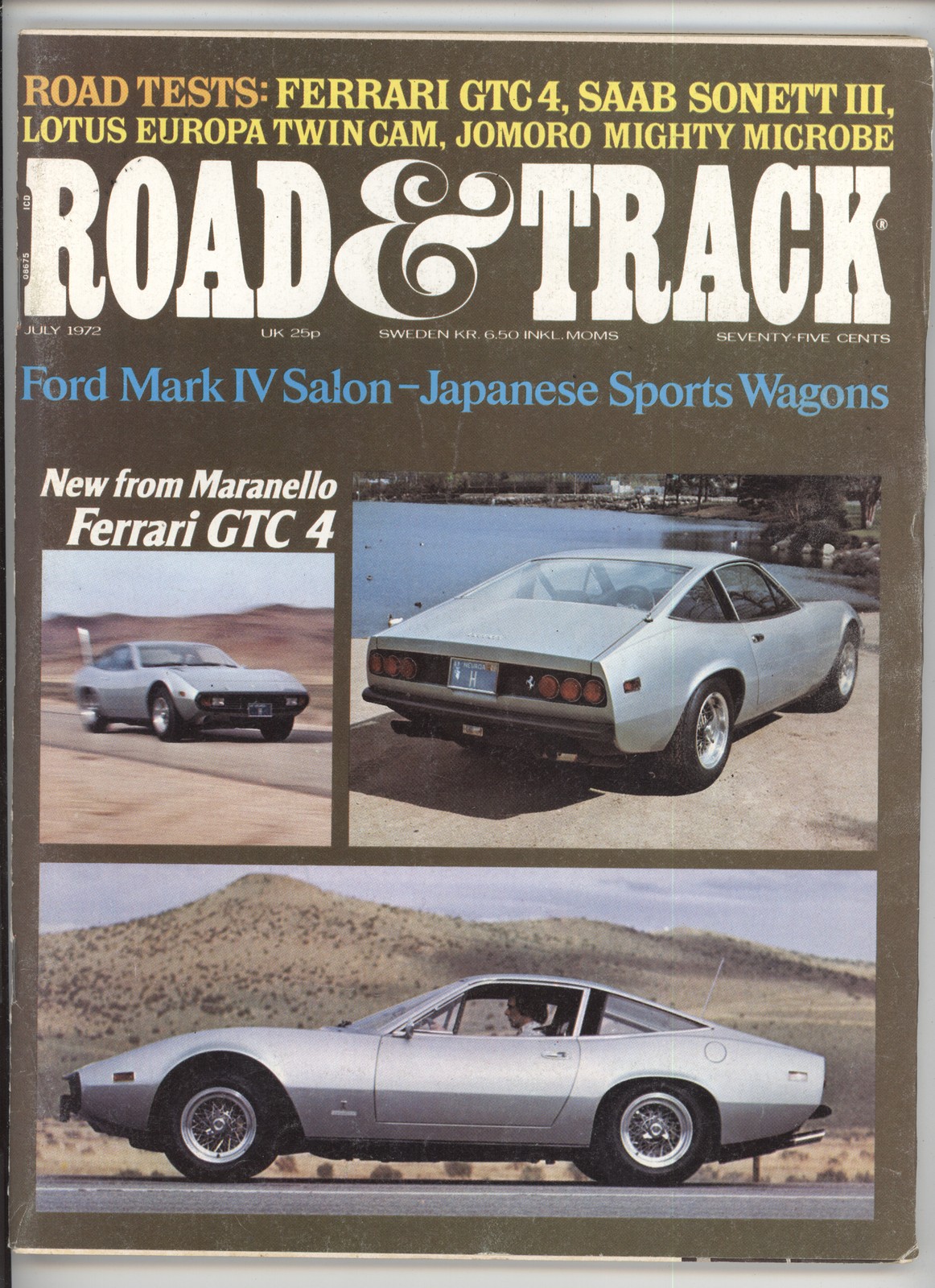 Road & Track July 1972 Ferrari GTC 4 Saab Sonett Magazine