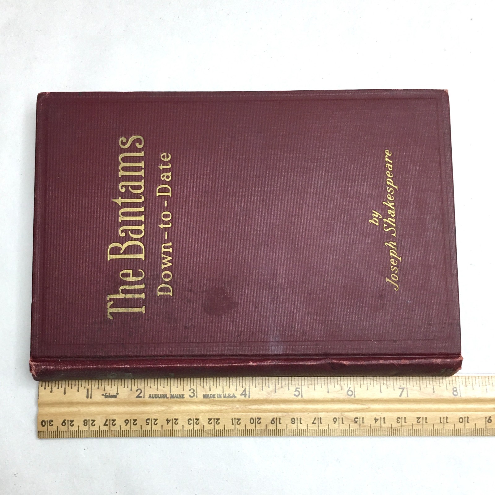 Antique Book 1925 „The Bantams Down to Date“ by Joseph Shakespeare Chicken Guide