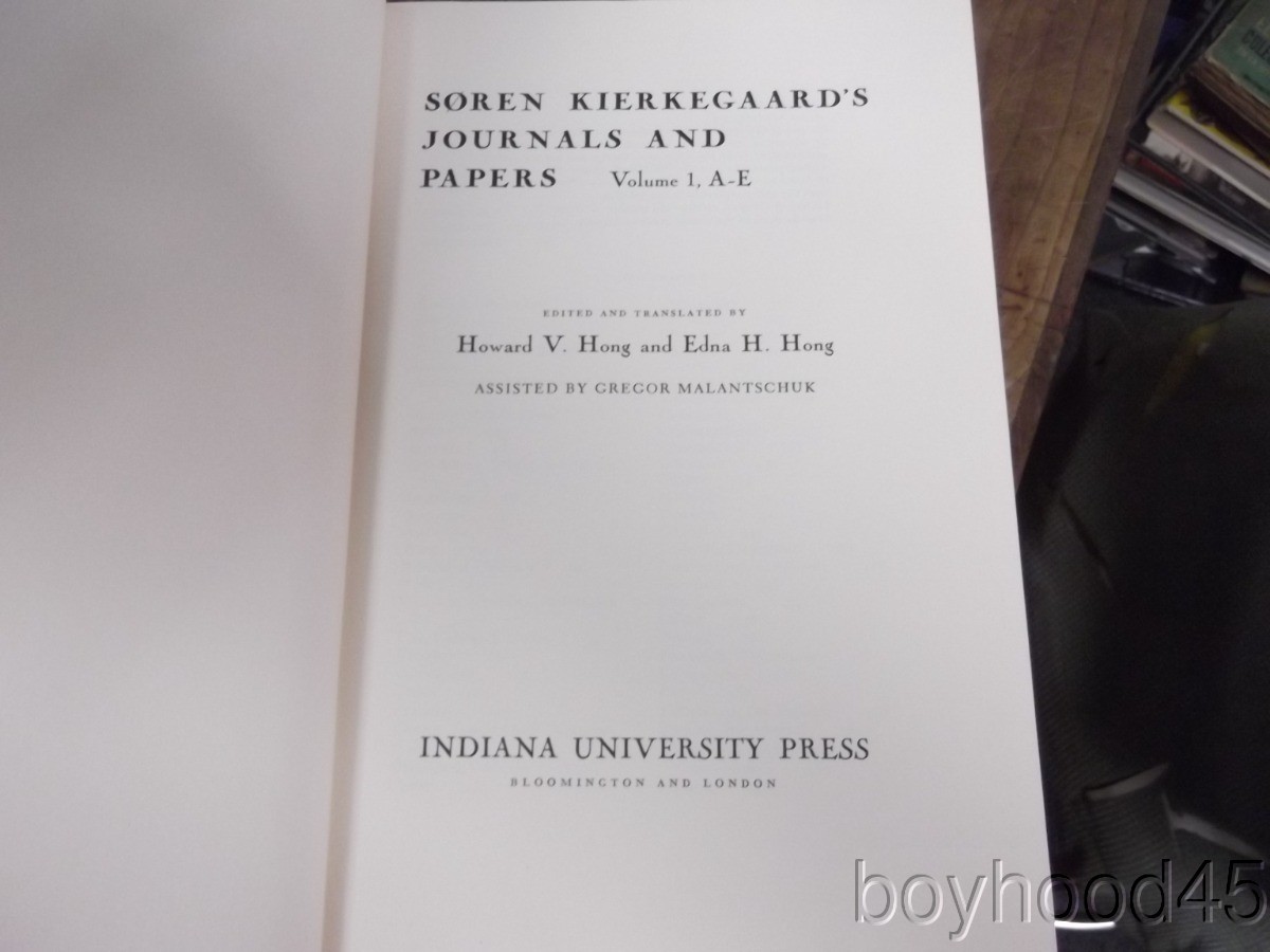 Soren Kierkegaard’s Journals and Papers, Ed. by Hong and Hong, 7 vols, 1967-1981