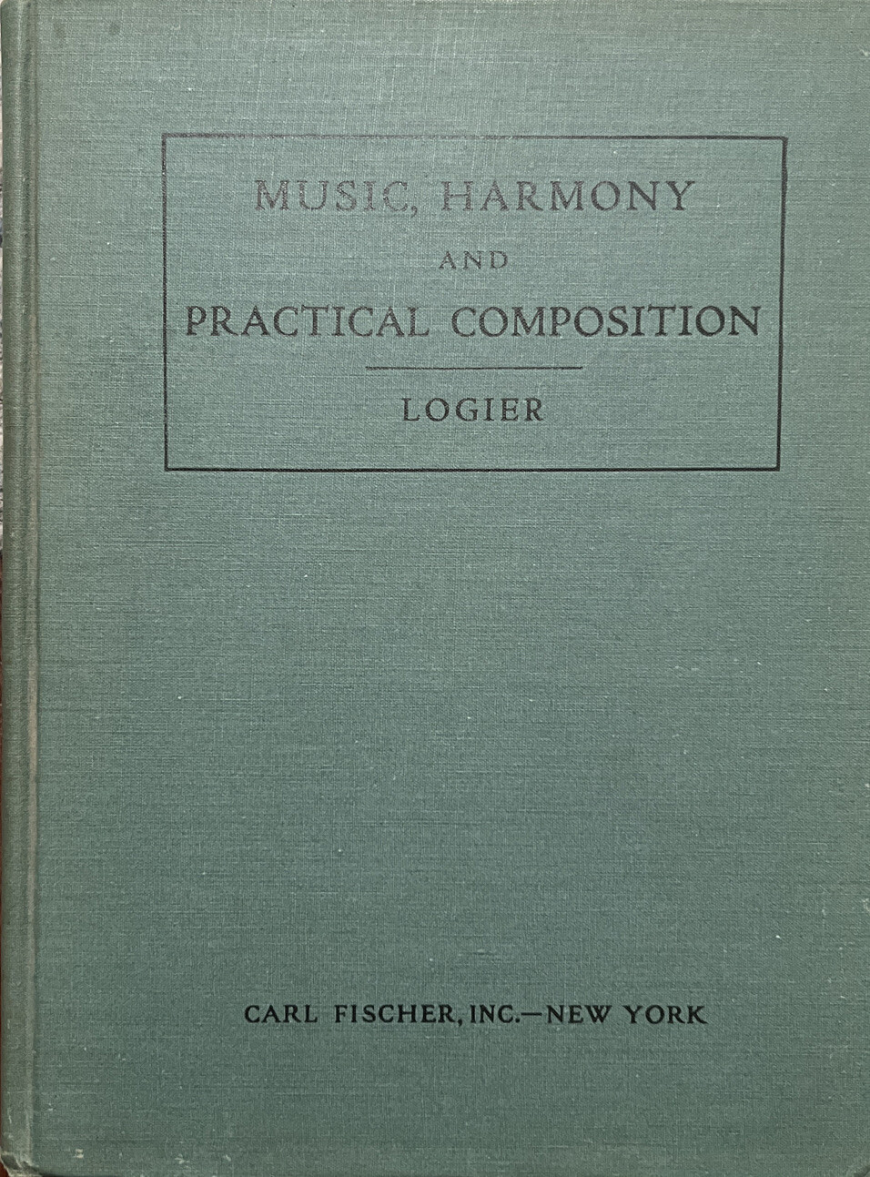 Logier’s Comprehensive Course in Music, Harmony, and Practical Composition 1888