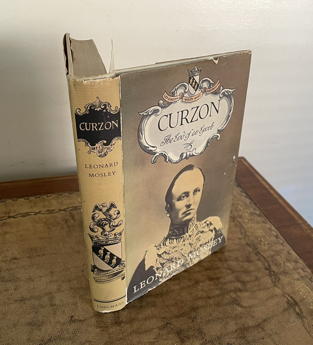 1960. Curzon. Mosley. Longmans, Green and Co. Illustrated. 1st Ed. H/B, D/J.