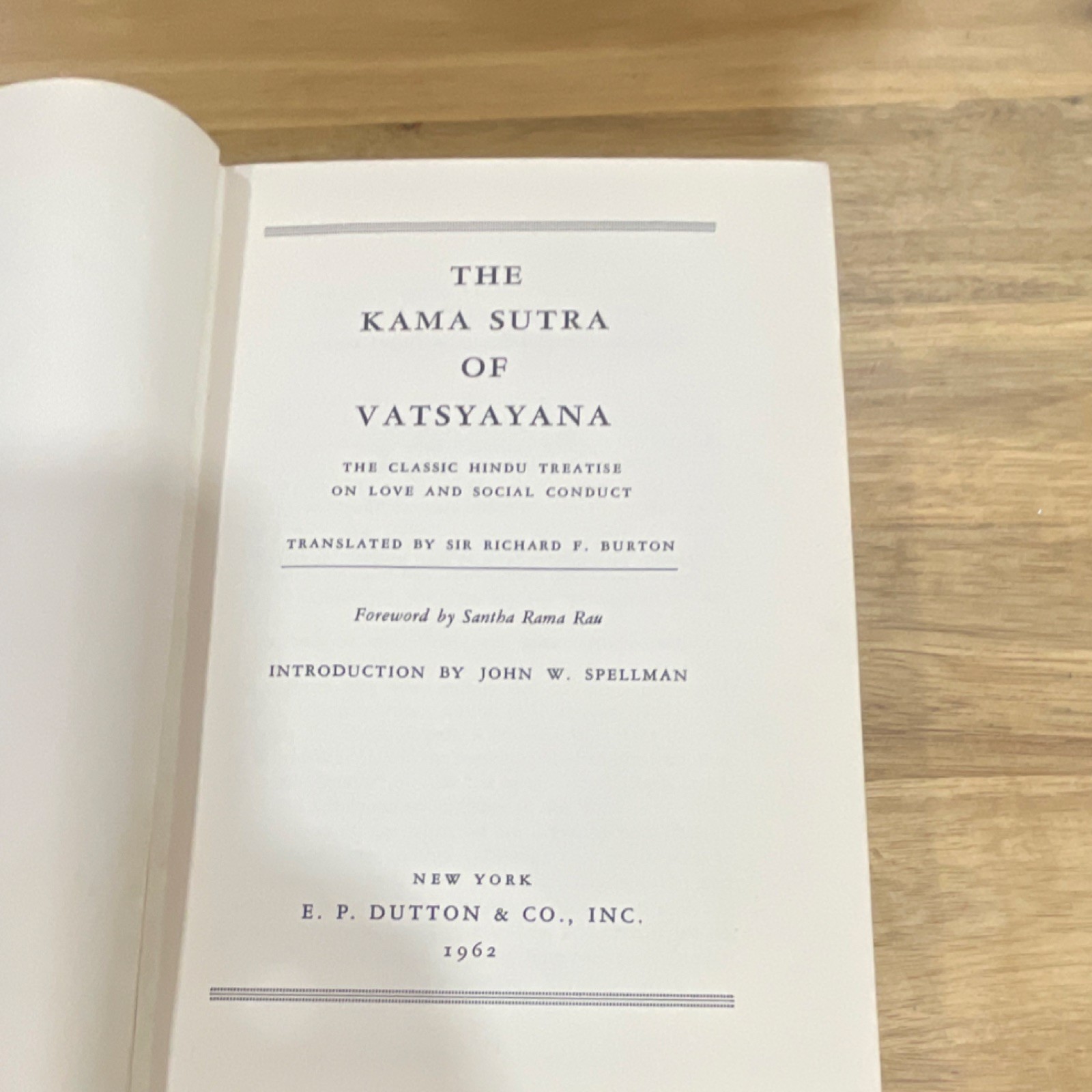 Vatsyayana The Kama Sutra E.P. Dutton 1962 Hardcover Intro Spellman Foreword Rau