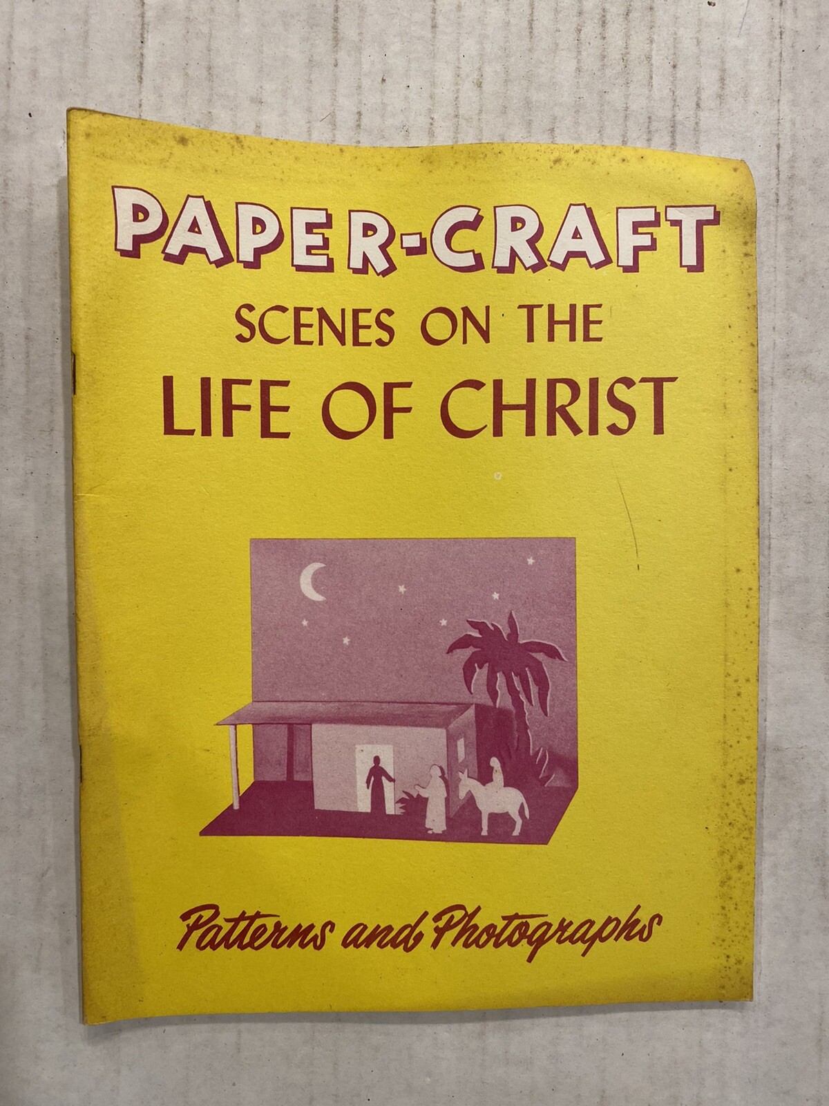 1952 Paper-Craft Scenes on the Life of Christ by Vera Kennedy Gohman