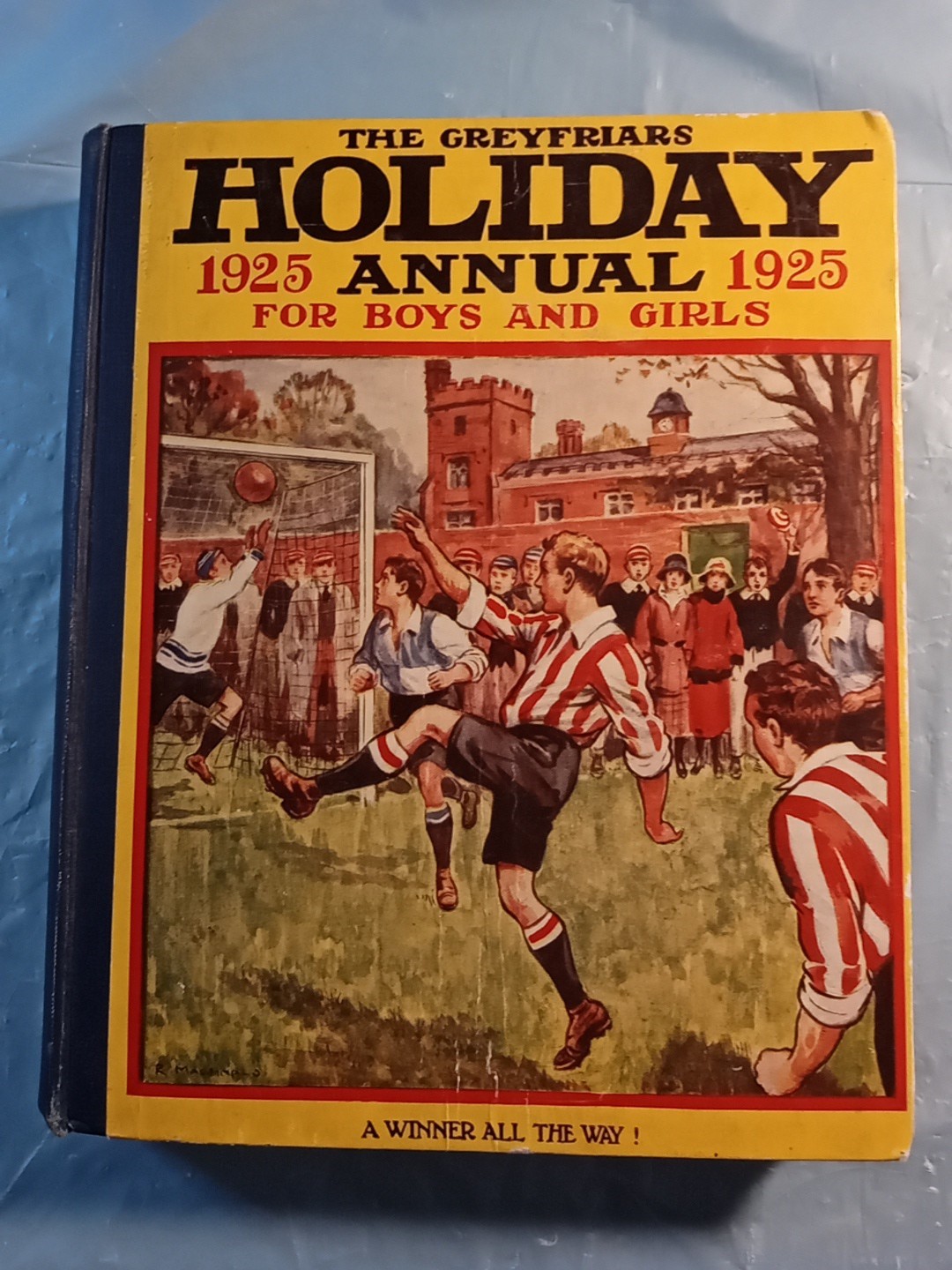The Greyfriars Holiday Annual 1925. Vintage. 360 pages. Good Condition