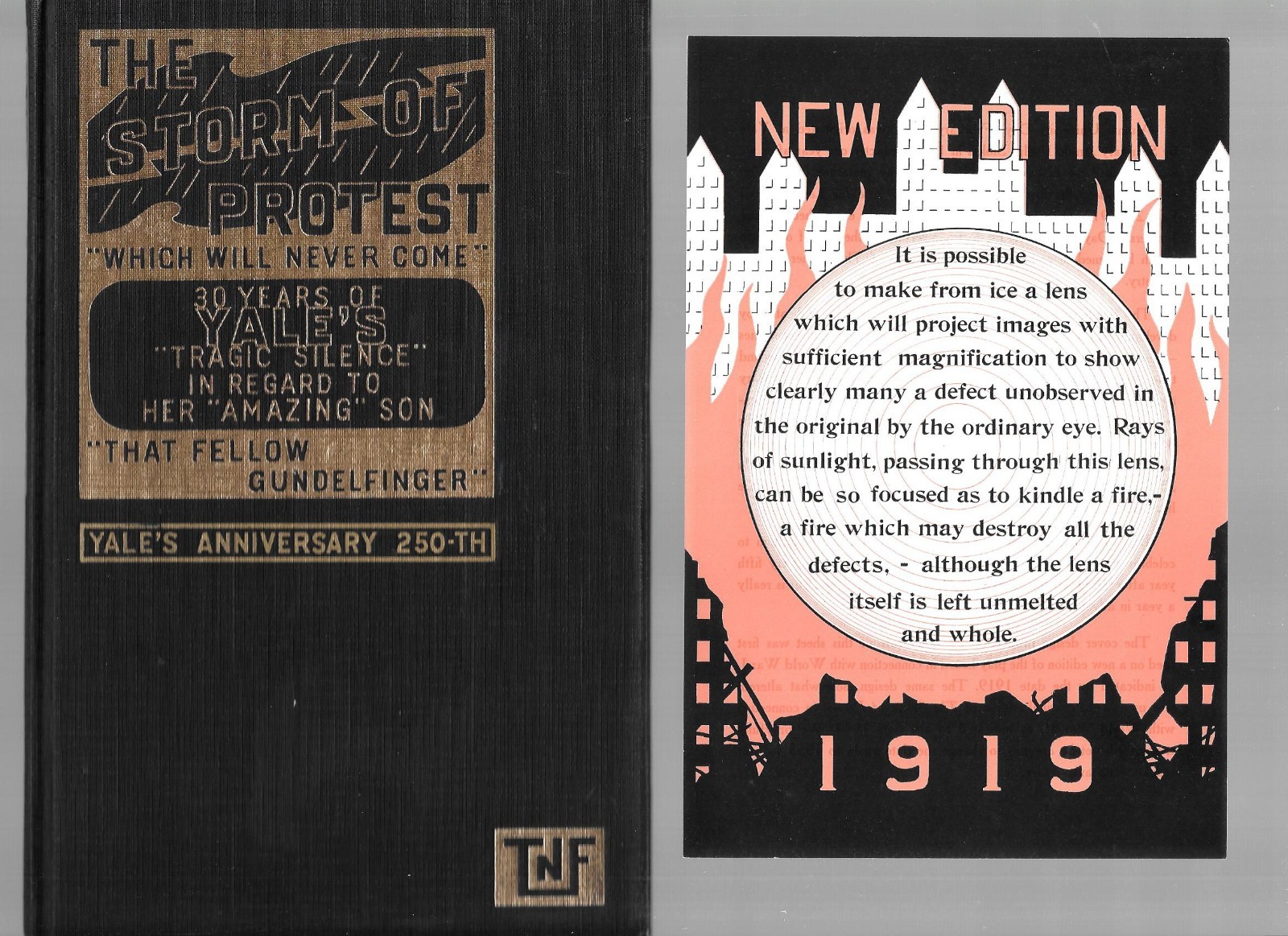 YALE UNIVERSITY The Storm of Protest George Frederck Gundelfinger J. Edward Corn