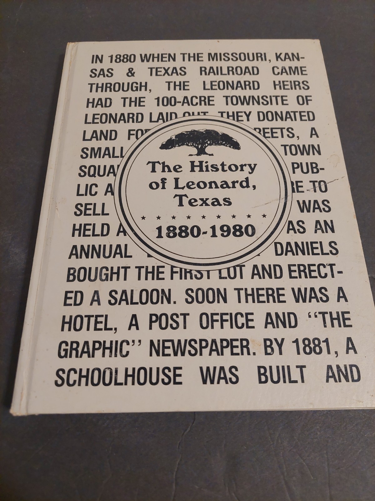 The History of Leonard Texas 1880-1980 Fannin County Texana With Genealogy
