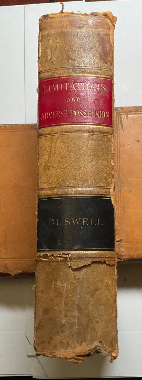 Antique Law Book (STATUTE OF) LIMITATIONS AND ADVERSE POSSESSION – Buswell 1889