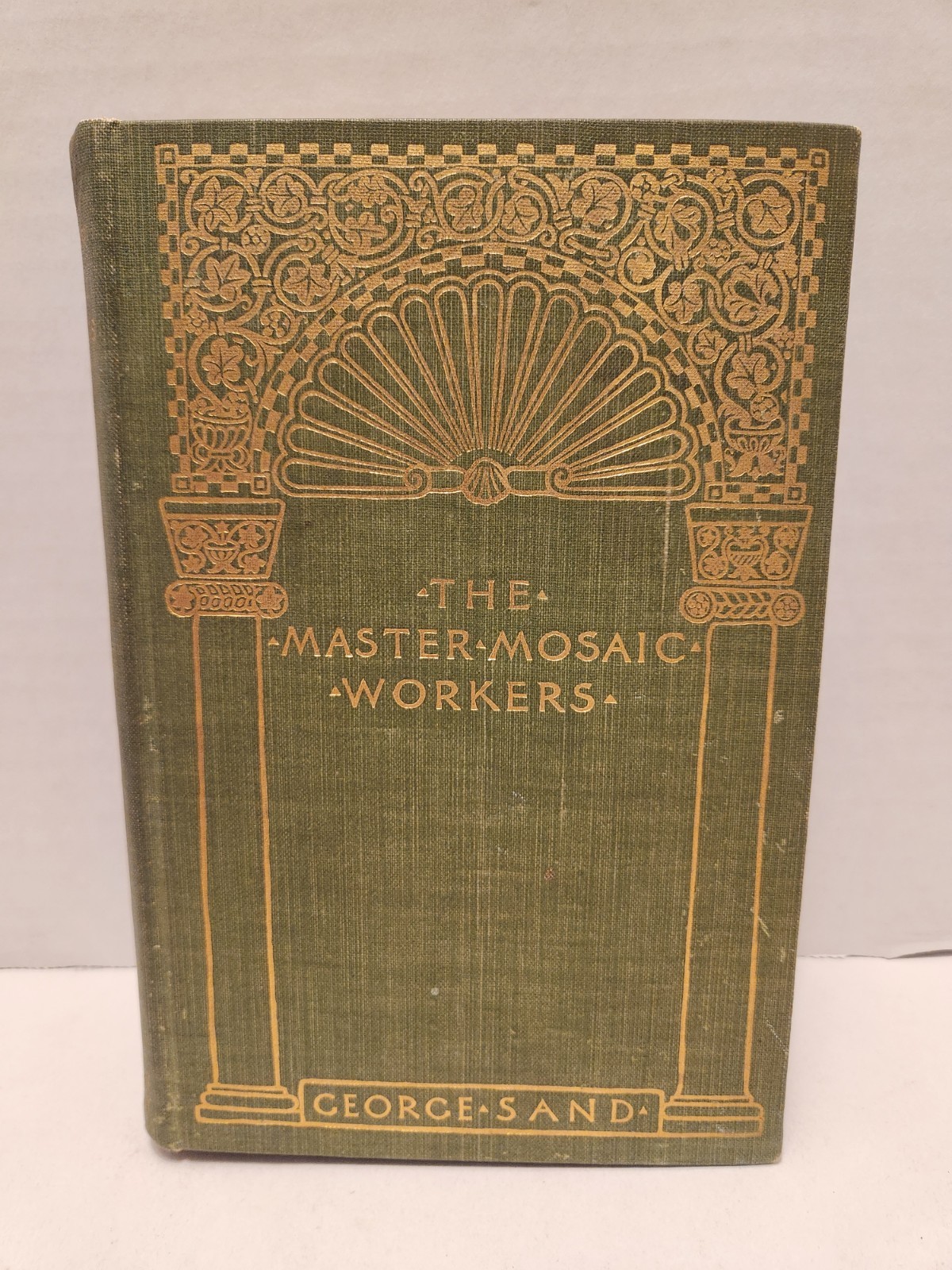 The Master Mosaic Workers George Sand First Edition HC 1895 Antique Ships Free
