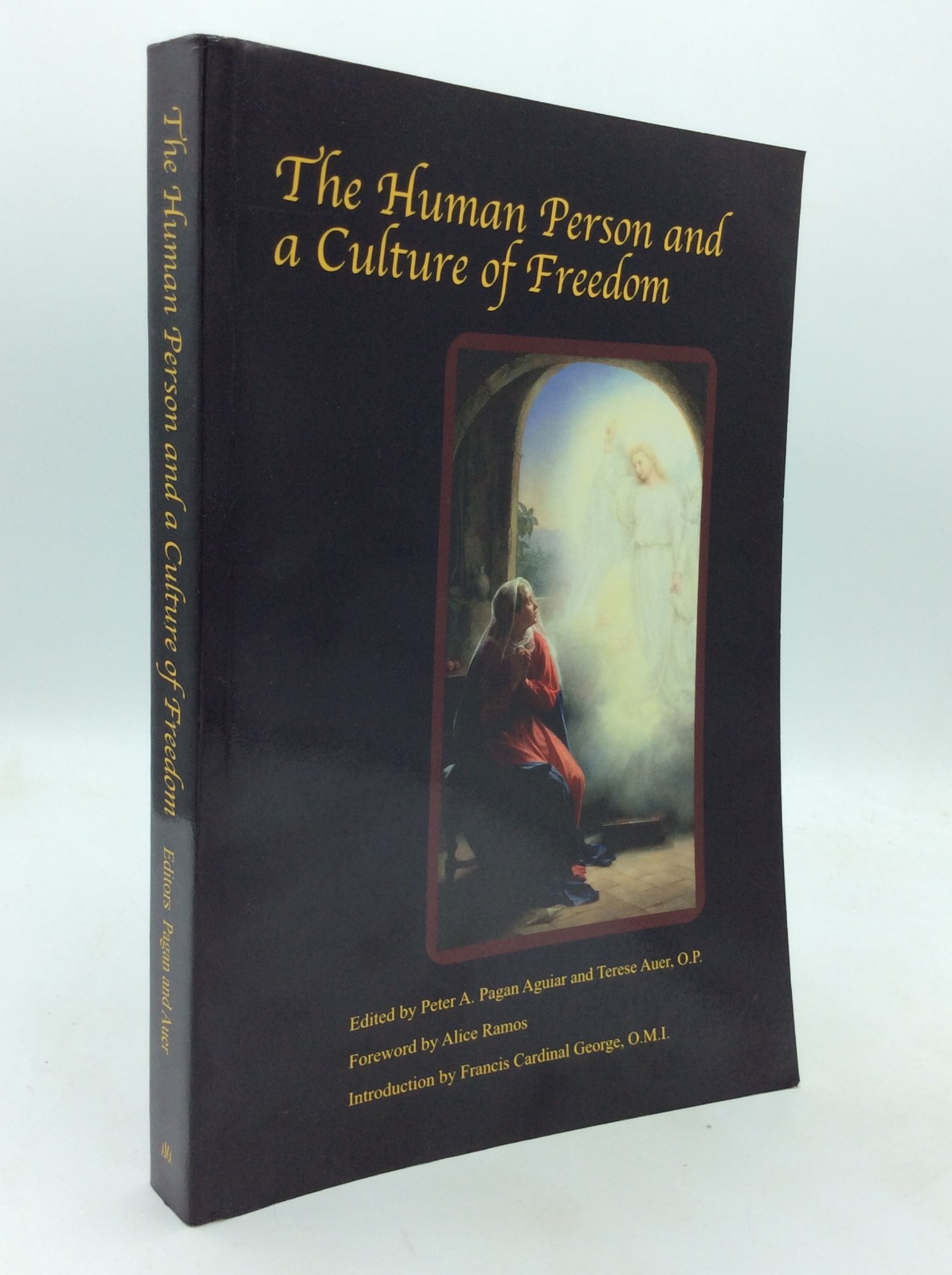THE HUMAN PERSON AND A CULTURE OF FREEDOM – 2009 – Catholic theology