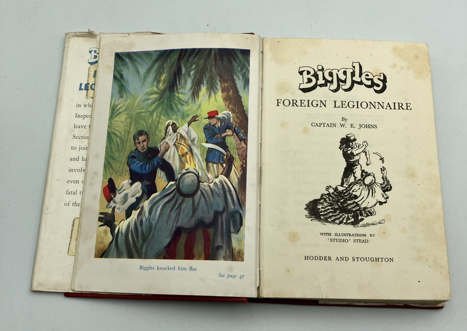 Biggles Foreign Legionnaire Captain W E Johns Hodder & Stoughton 1st Ed 1954