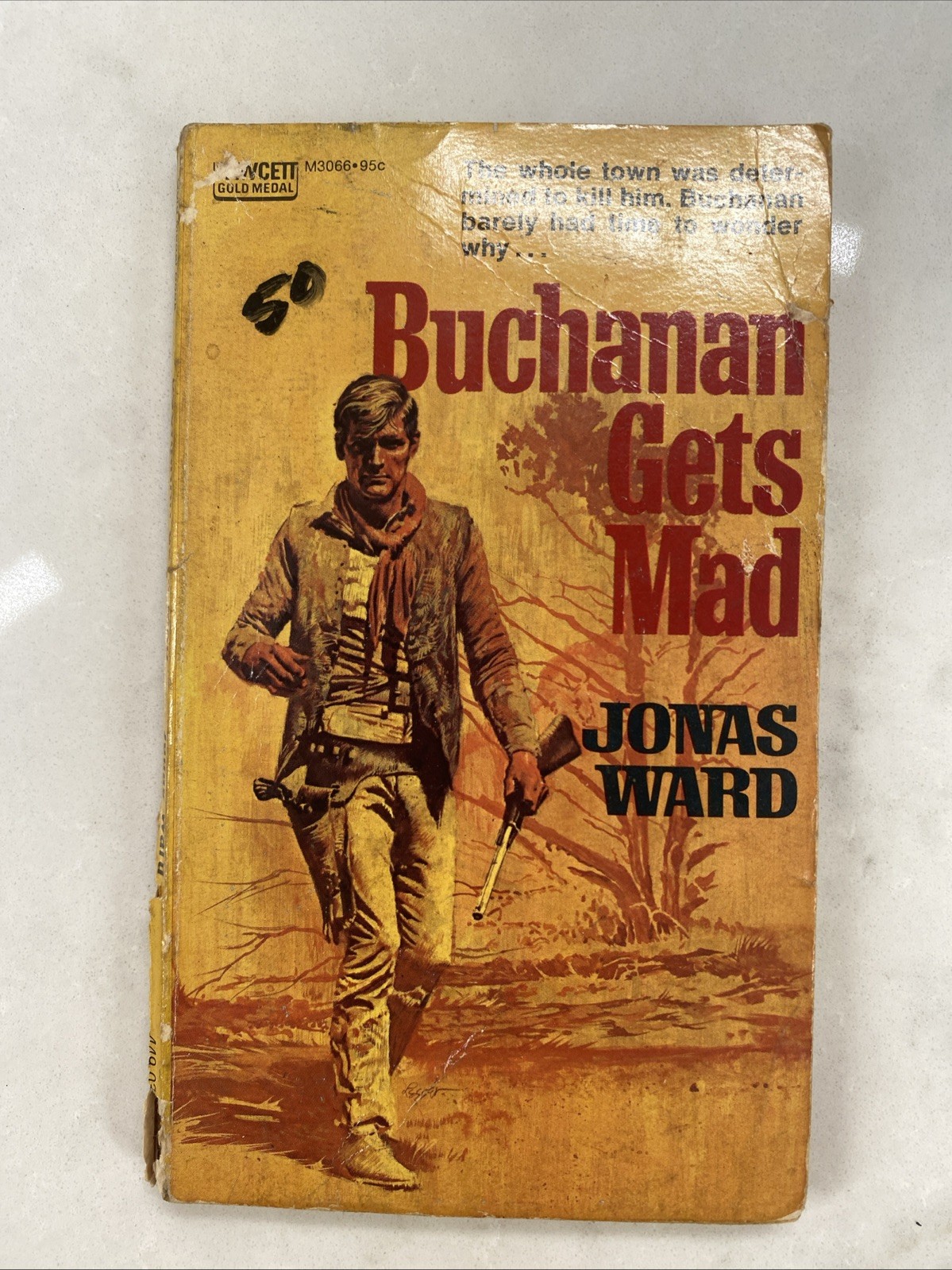 BUCHANAN GETS MAD by J. Ward rare US Gold Medal pulp western (1958, PB)