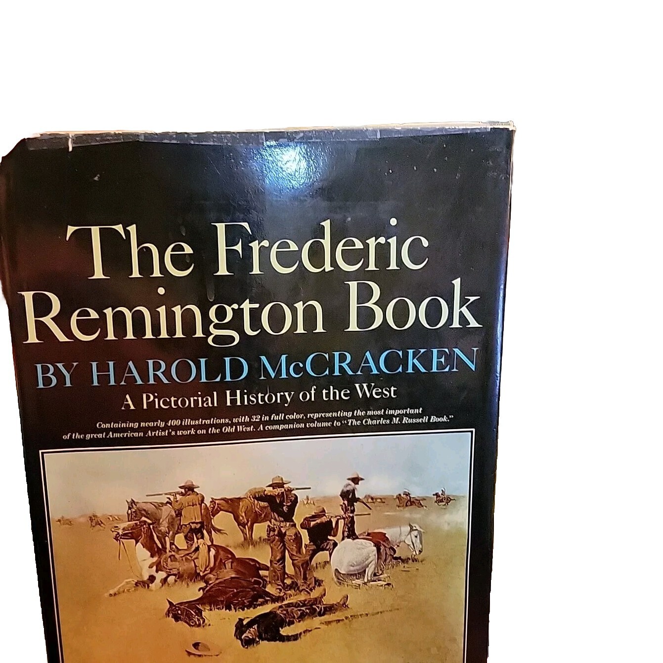 The Frederic Remington Book HCDJ Harold McCracken Illustrated 1966 1st Edition