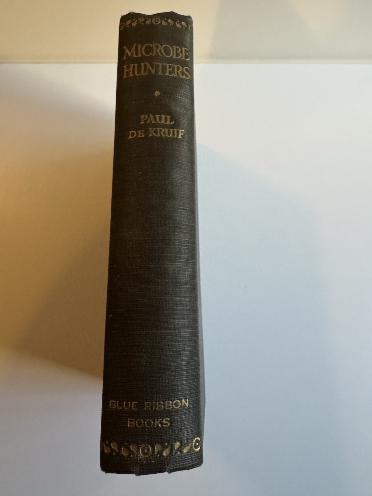 Microbe Hunters Paul de Kruif 1926 HC Blue Ribbon Vintage Science Medical Histor