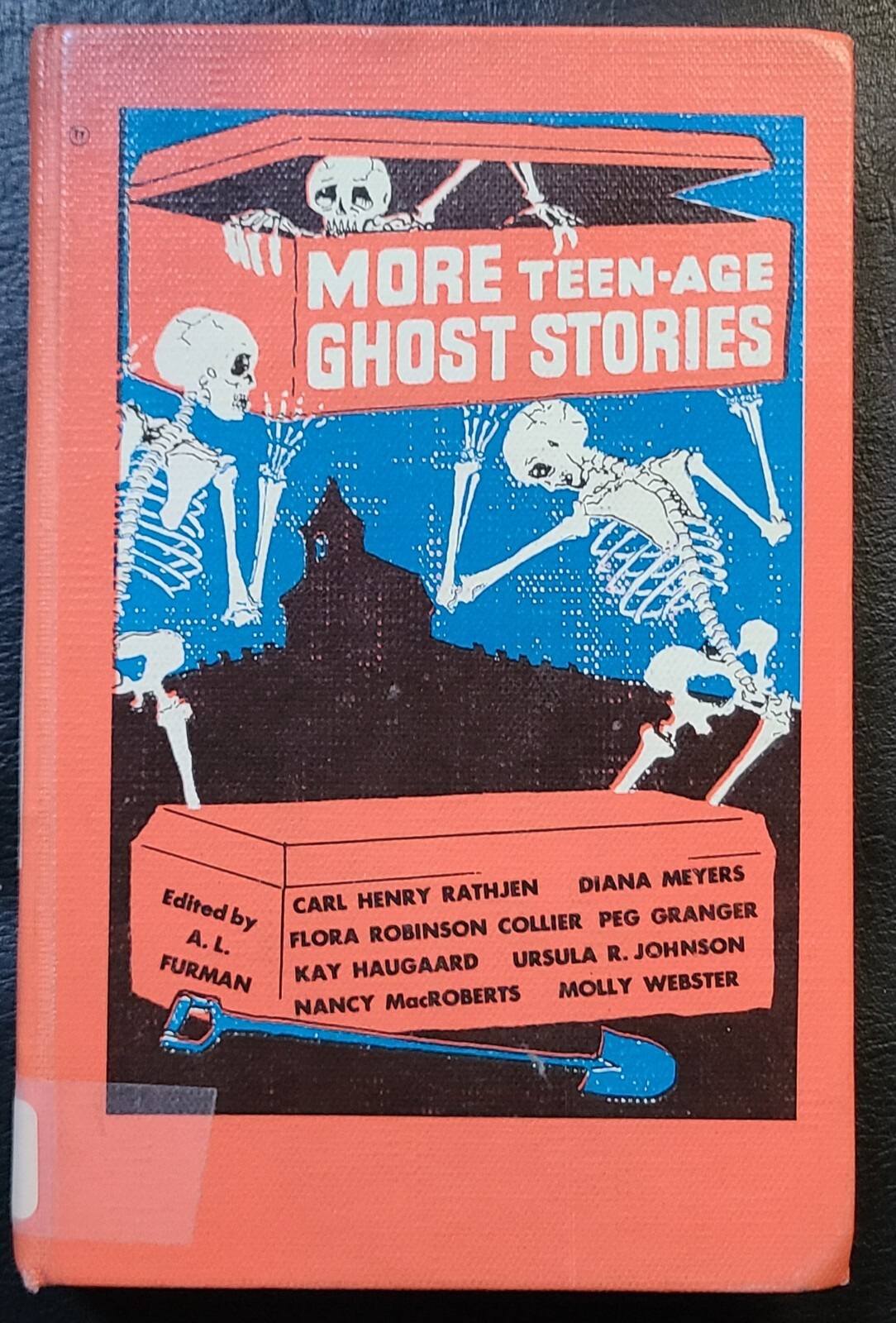 Teen-Age Ghost Stories By A.L. Furman – Vintage Horror Book (Hardcover 1963)