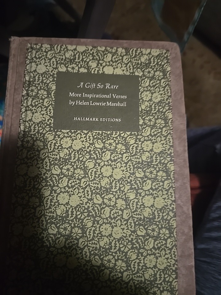 A Gift So Rare More Inspirational Verses By Helen Lowrie Marshall Vintage 1969