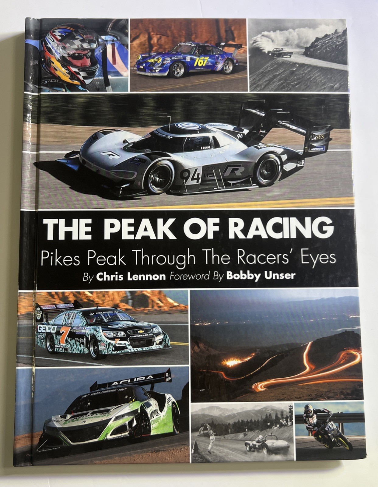 The Peak of Racing: Pikes Peak Through The Racers‘ Eyes /1000 SIGNED by Chris L.