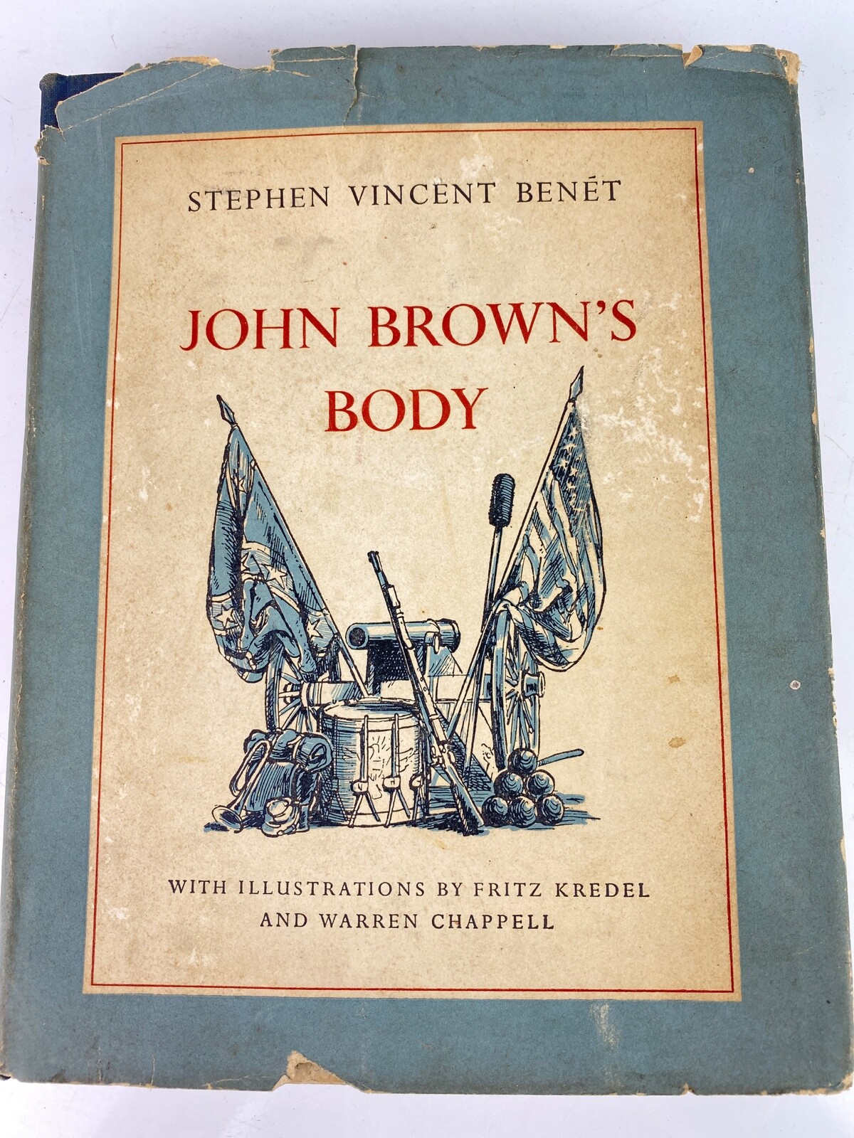 John Brown’s Body by Stephen Vincent Benet c. 1927/1928 Antique Book
