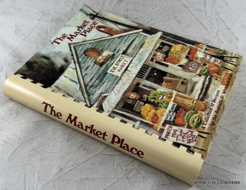 1986 1st Ed Vintage Cookbook The Market Place Augusta Georgia Jr Women’s Club