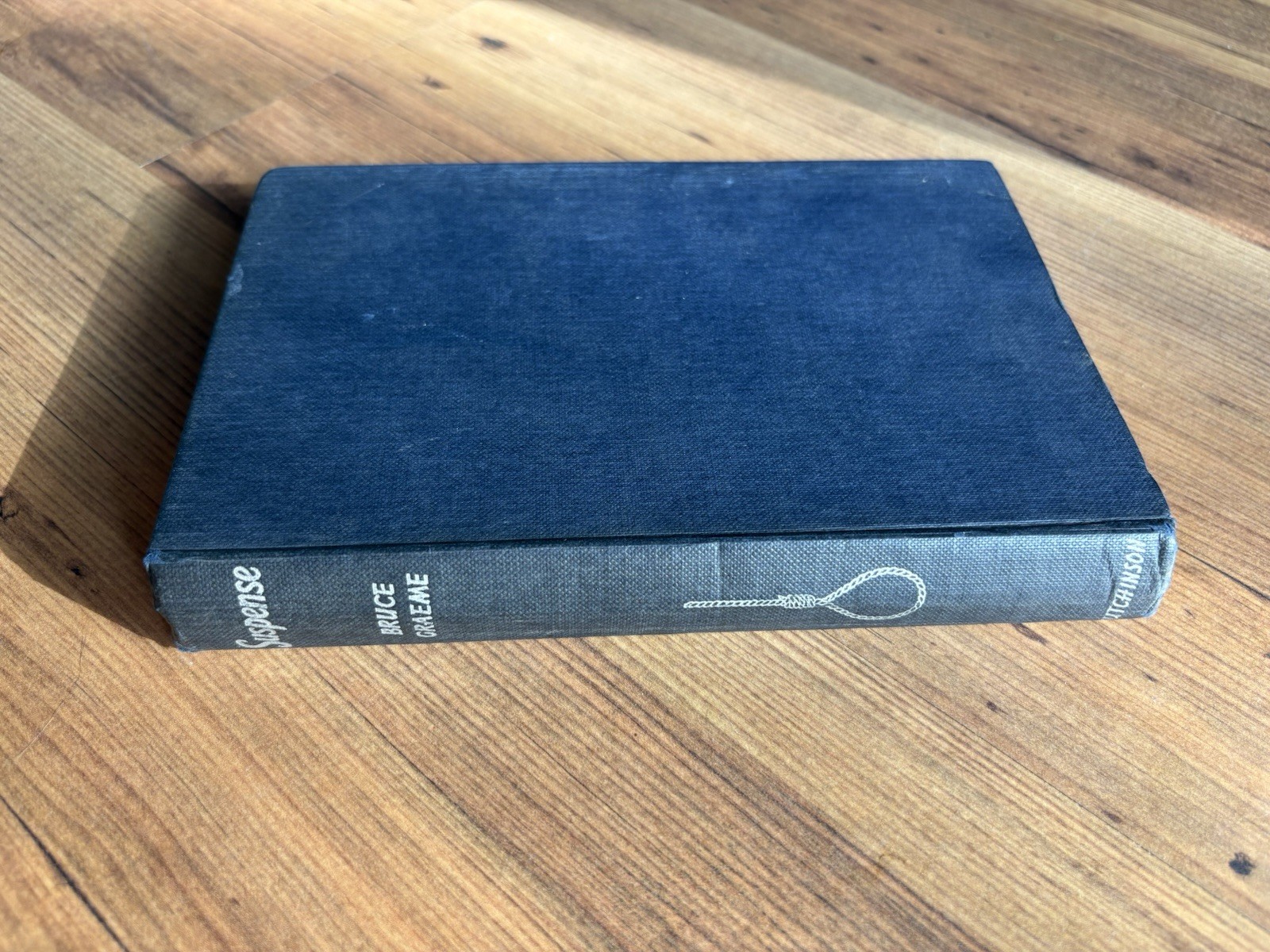 Suspense by Bruce Graeme First Edition Published by Hutchinson 1953 Hardcover