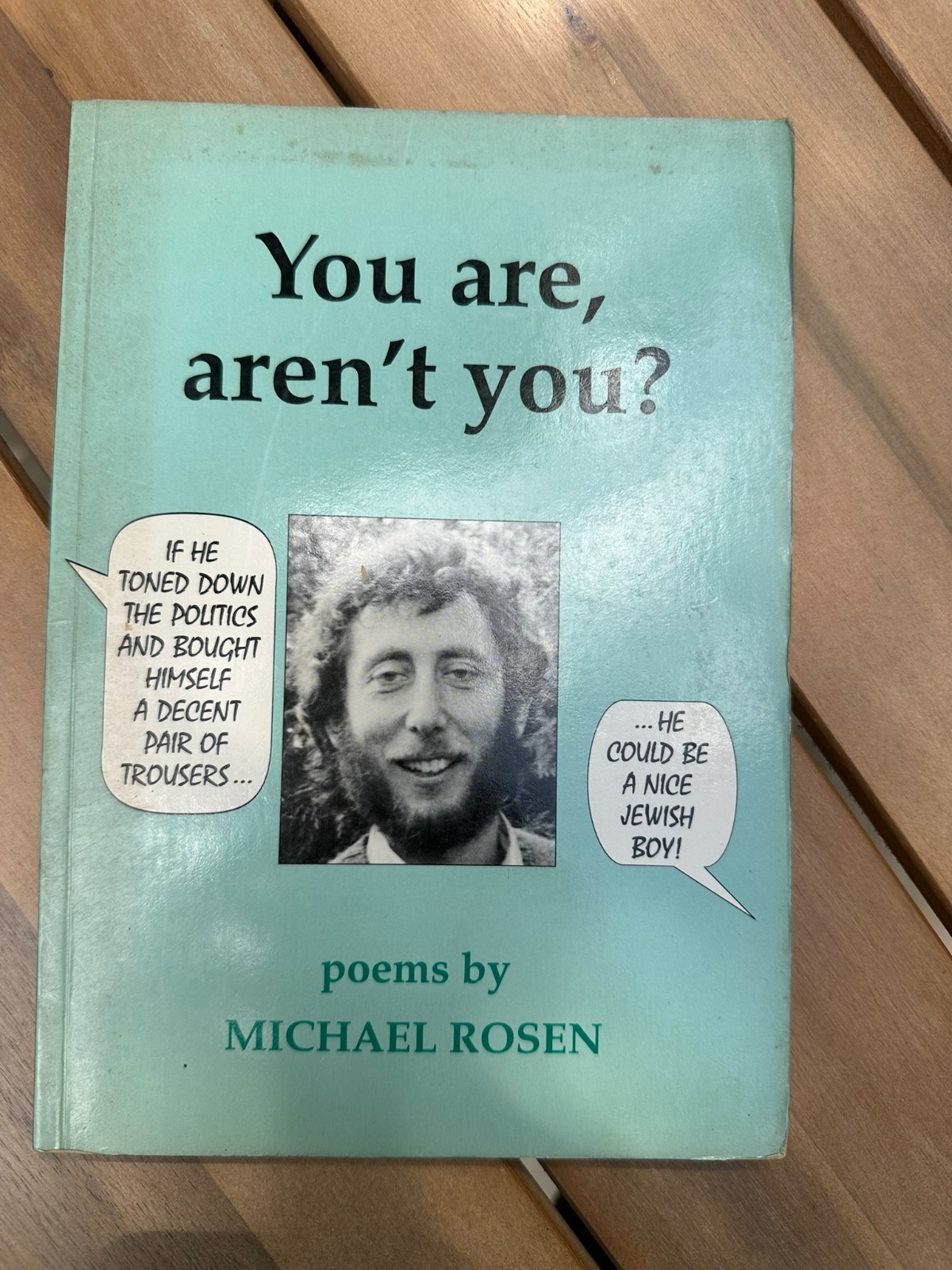 Michael Rosen *SIGNED* You are, aren’t You? Poems Jewish Socialist Bookshop 1990