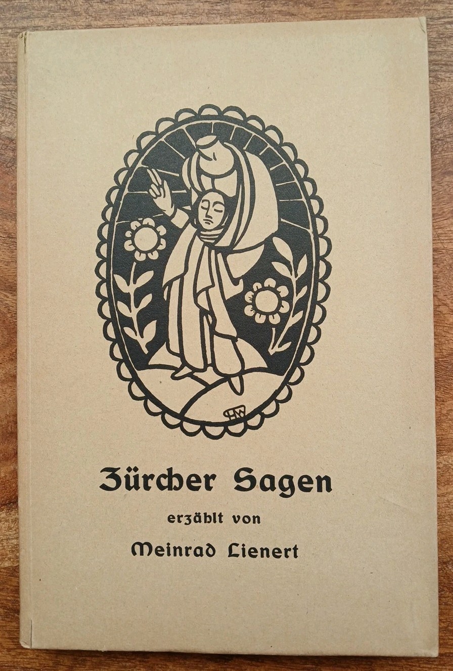 Zurich legends-Meinrad Lienert 1919-book condition-very good- ?-