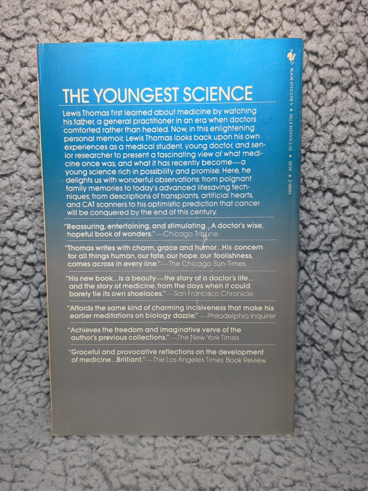 Lewis THOMAS / The Youngest Science Notes of a Medicine-Watcher 1984