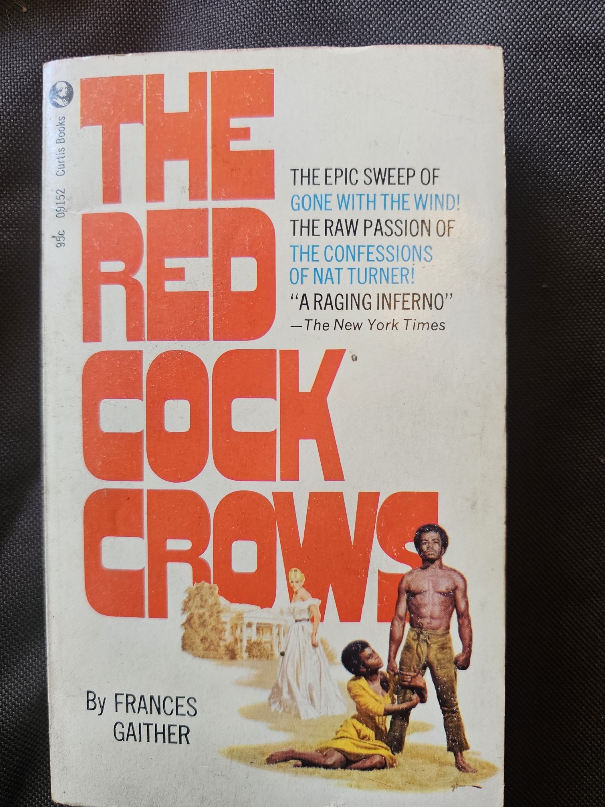 The Red Cock Crows Frances Gaither Vintage Curtis Books Paperback 1972 Pulp