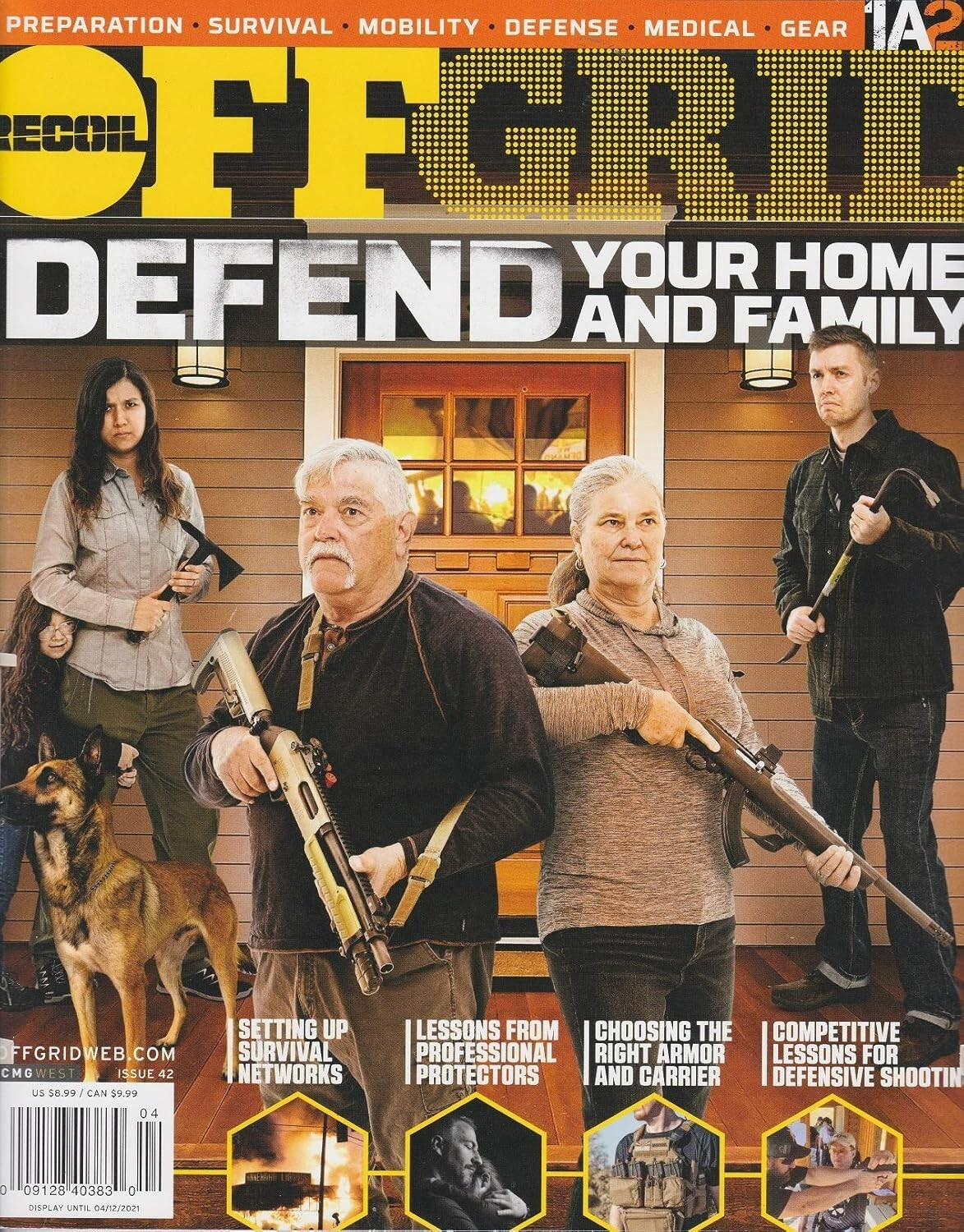 RECOIL OFF GRID MAGAZINE | ISSUE 42 2021 | DEFEND YOUR HOME AND FAMILY